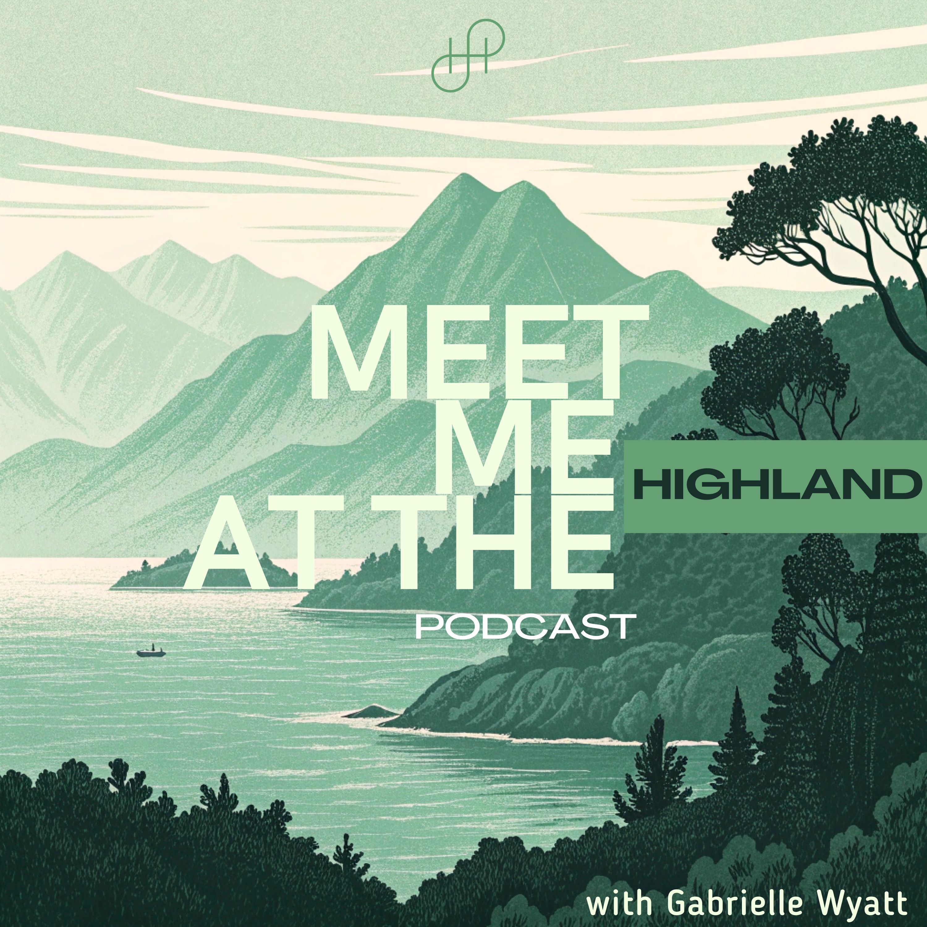 Meet Me at the Highland