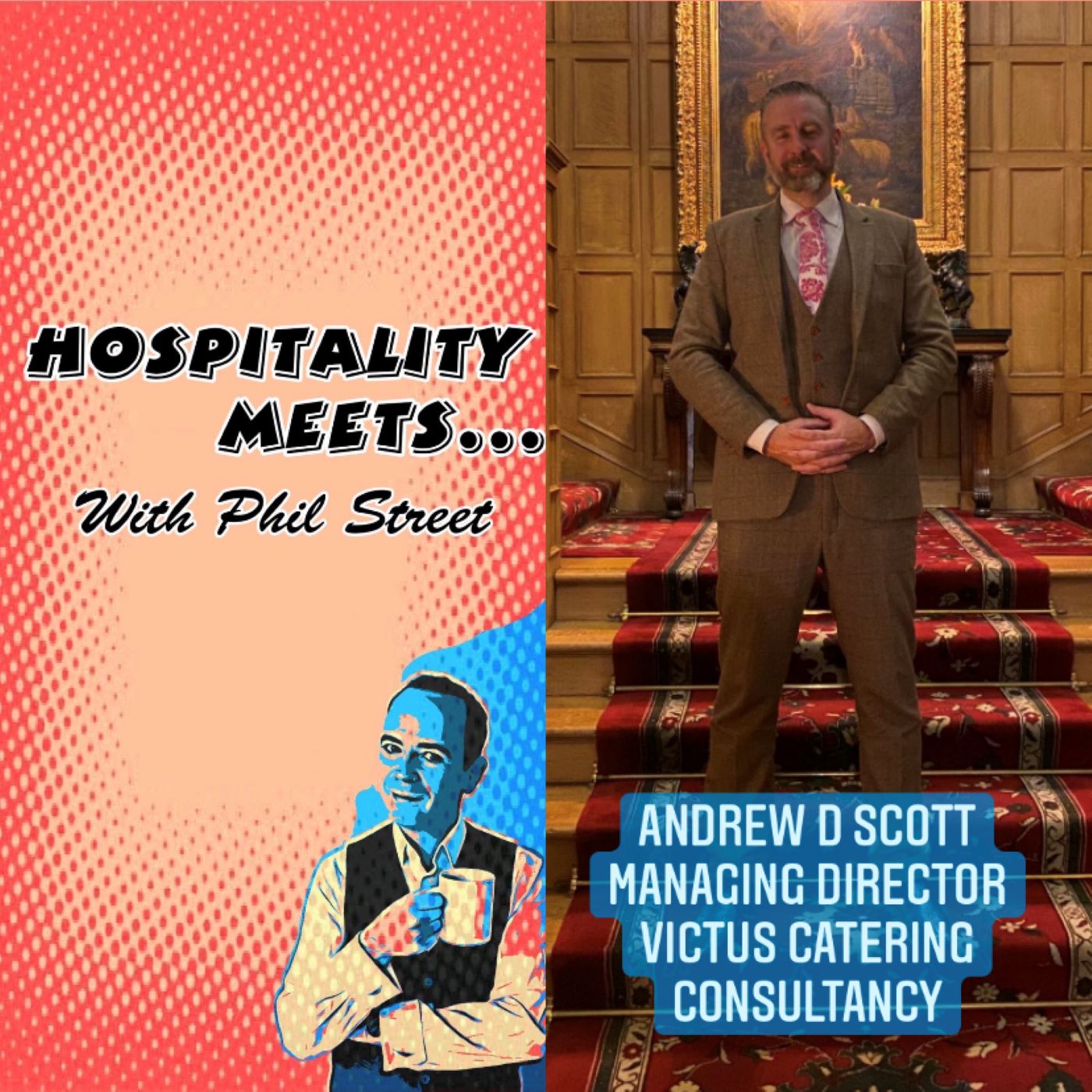 Artwork for Hospitality Meets... with Phil Street