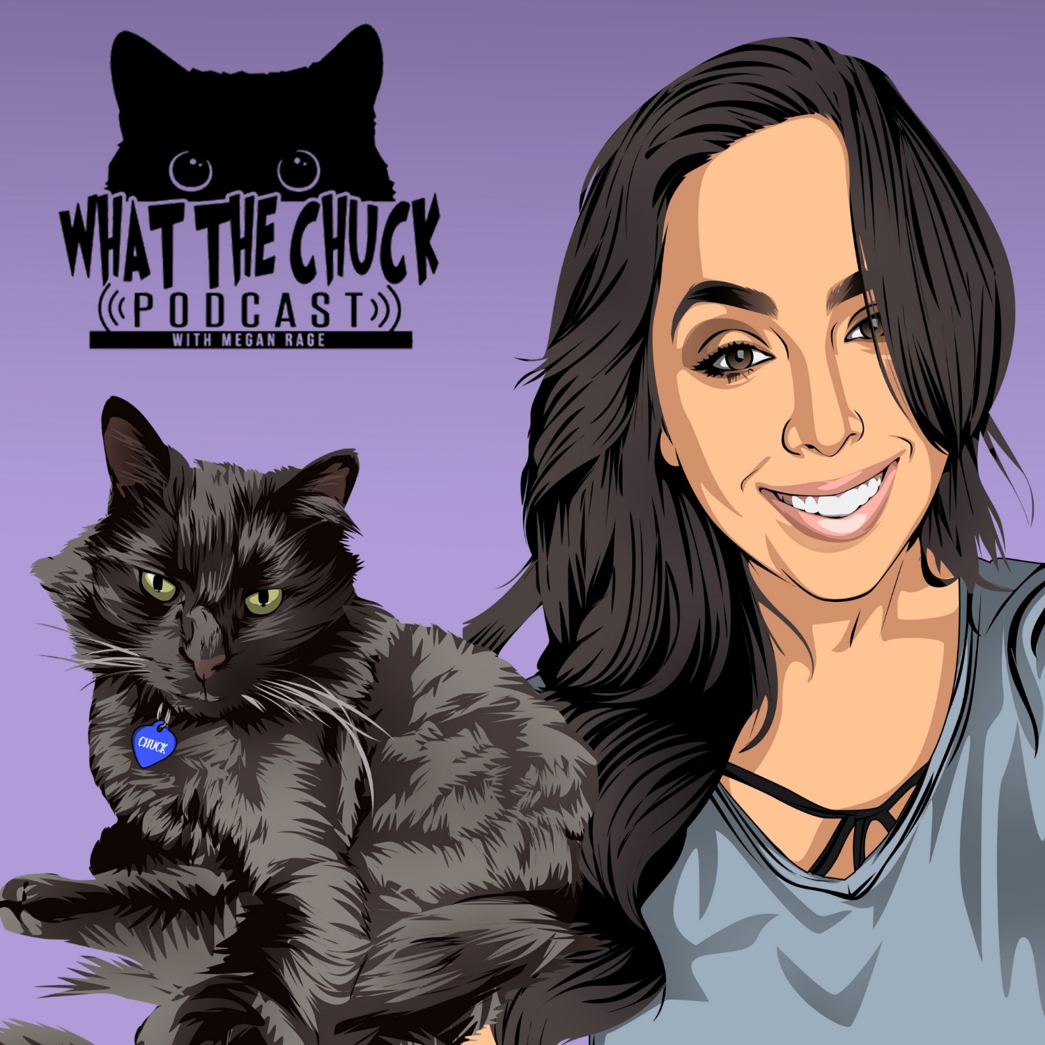 Artwork for podcast What The Chuck With Megan Rage
