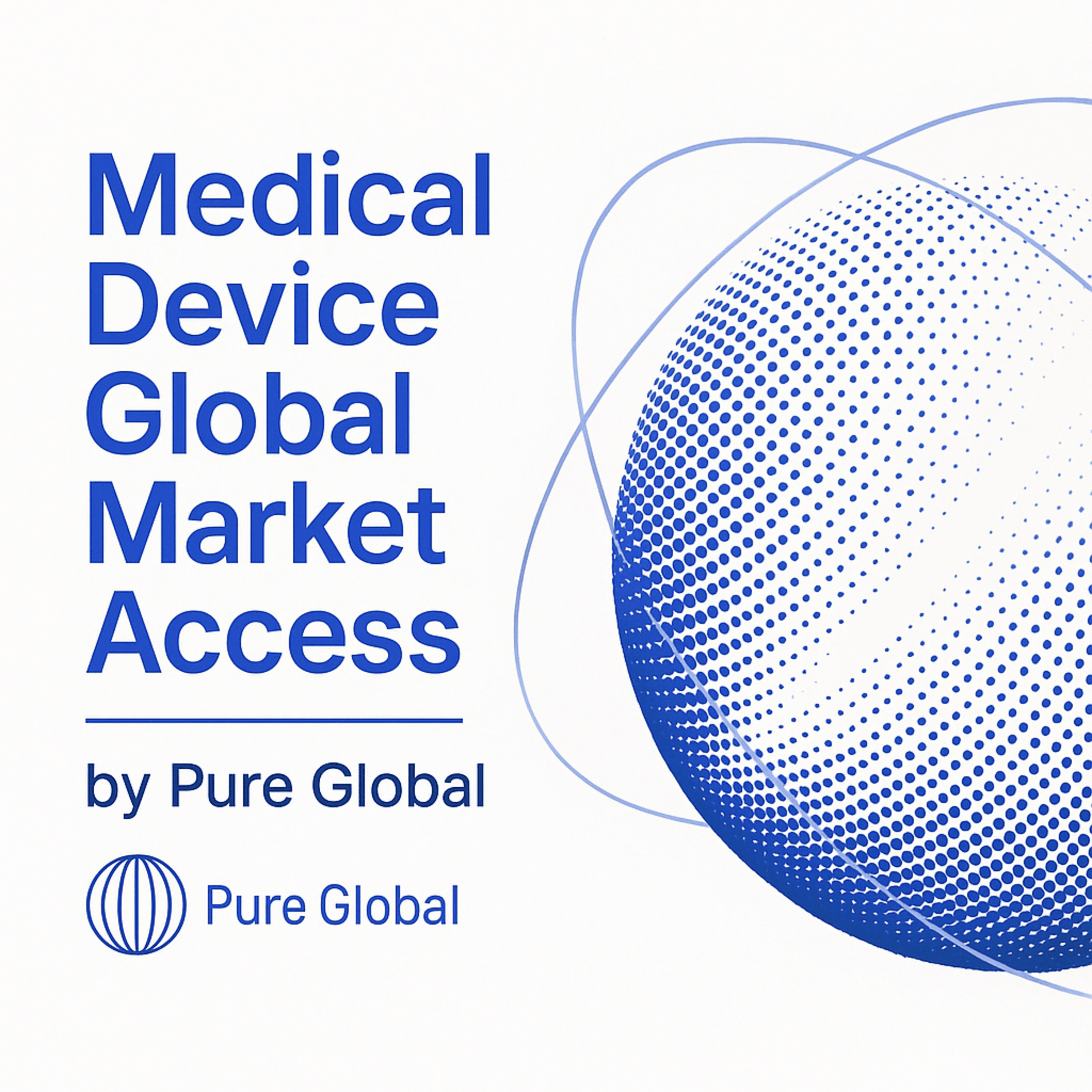 Globalt Marknadstillträde för Medicintekniska Produkter