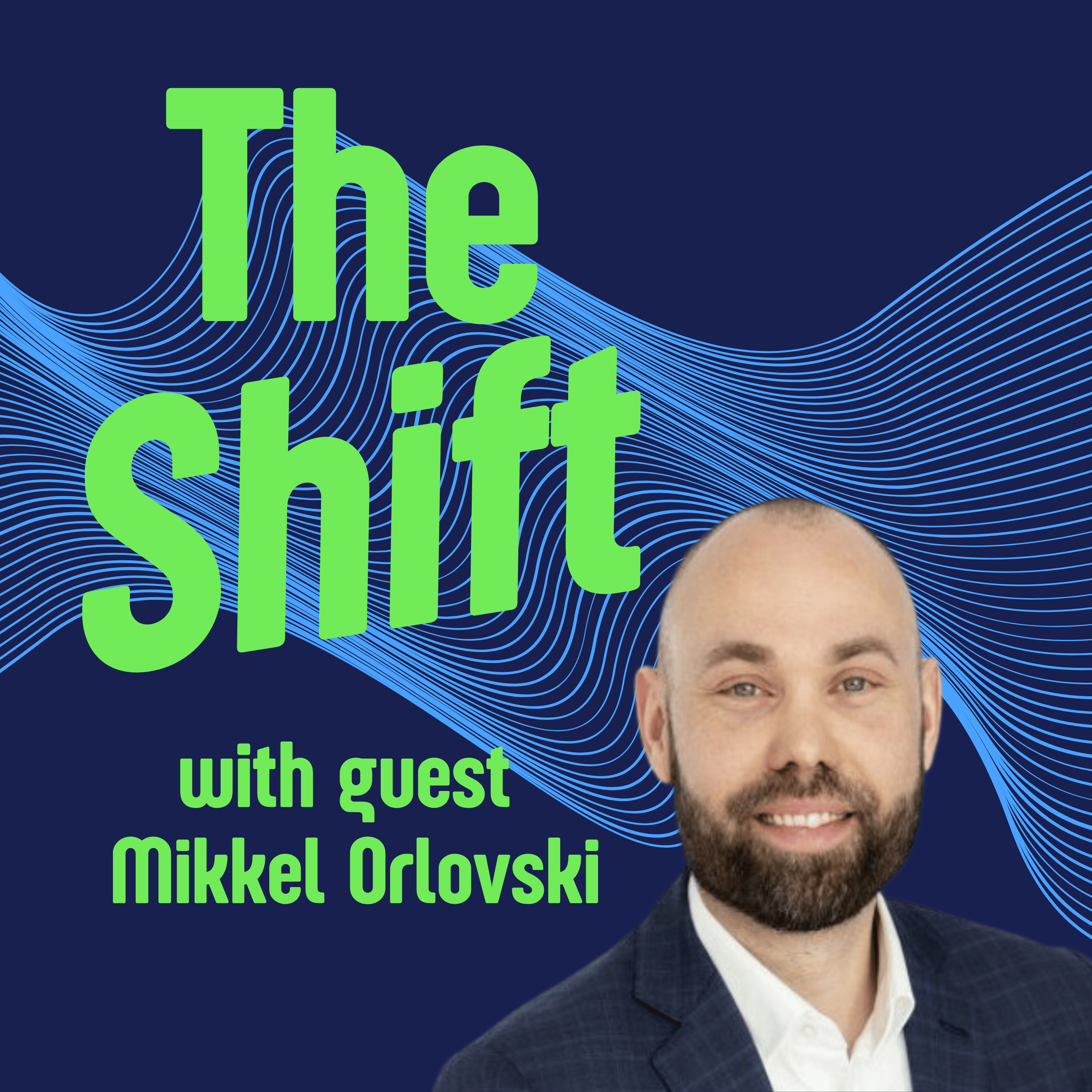 The Shift