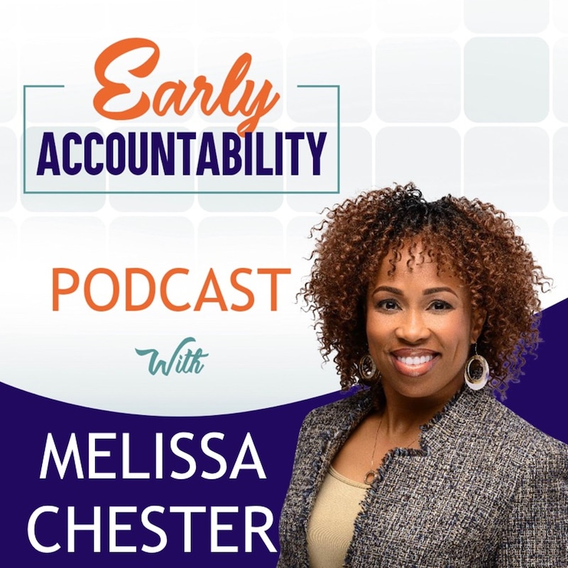 Artwork for podcast Early Accountability