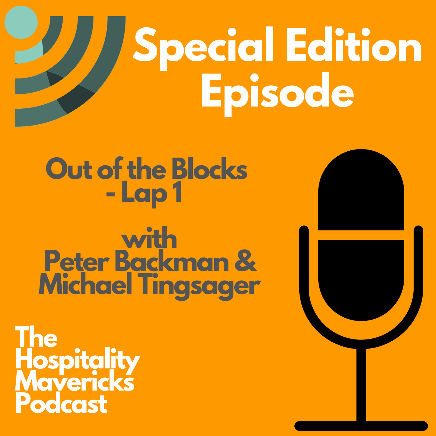 Special Edition Episode: Out of the Blocks LAP ONE with Peter Backman and Michael Tingsager Image