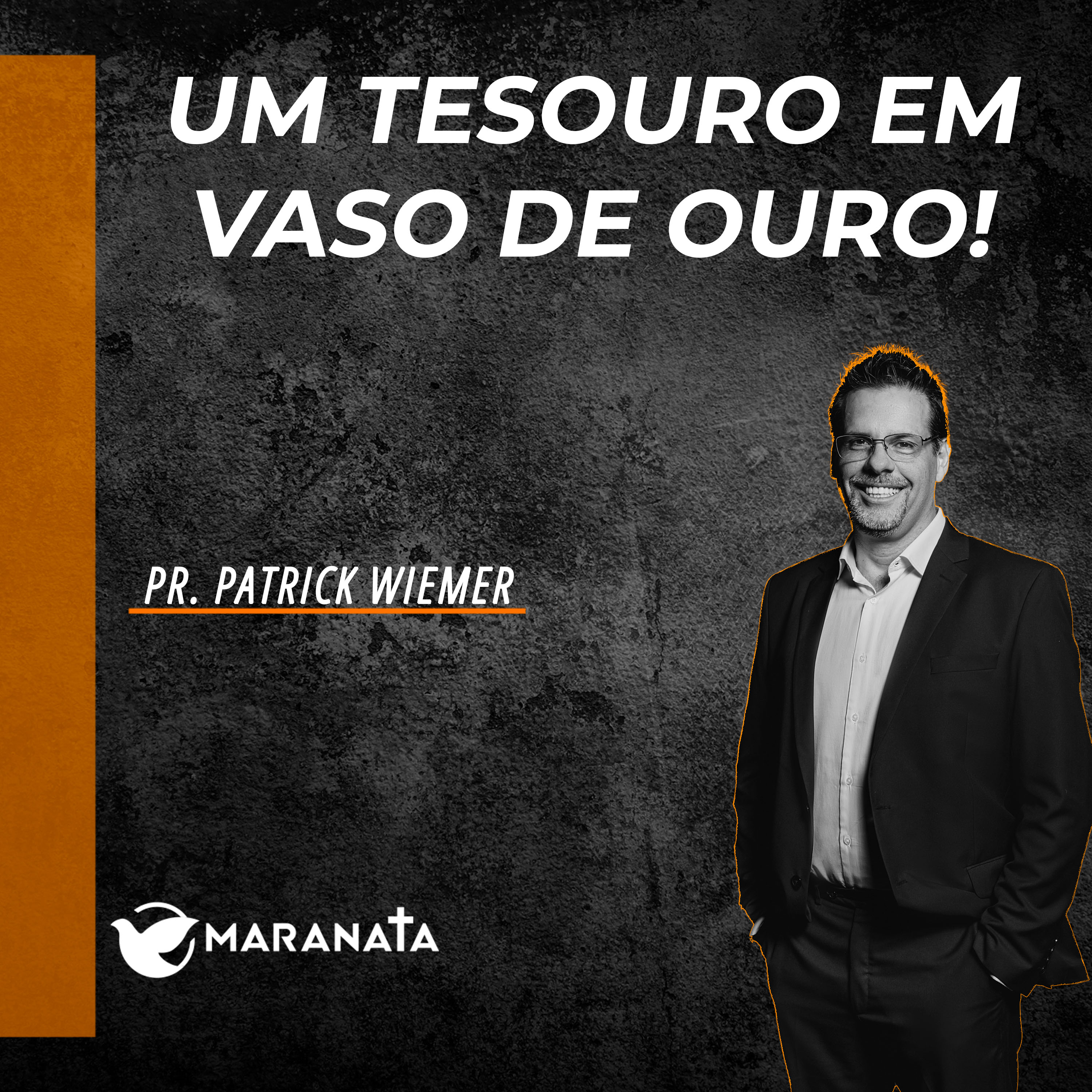 Um tesouro em vaso de ouro! - Pr. Patrick Wiemer episode artwork