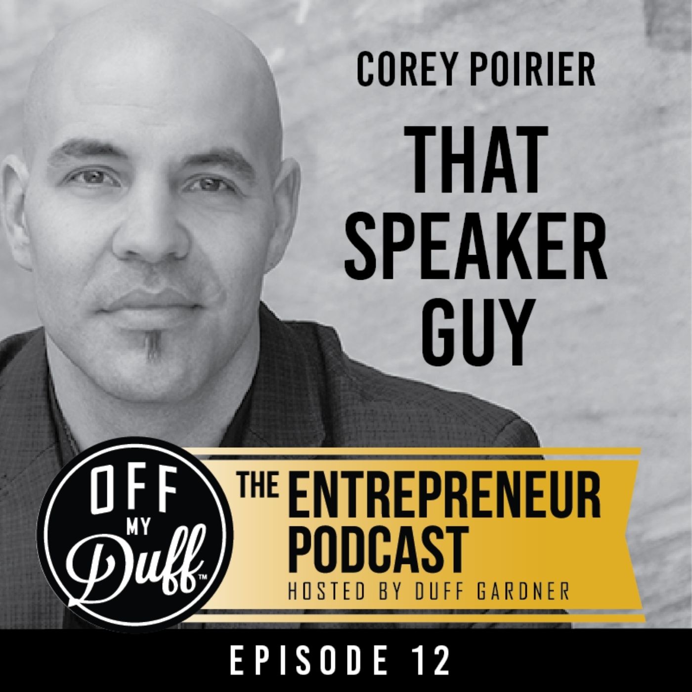 Corey Poirier - That Speaker Guy