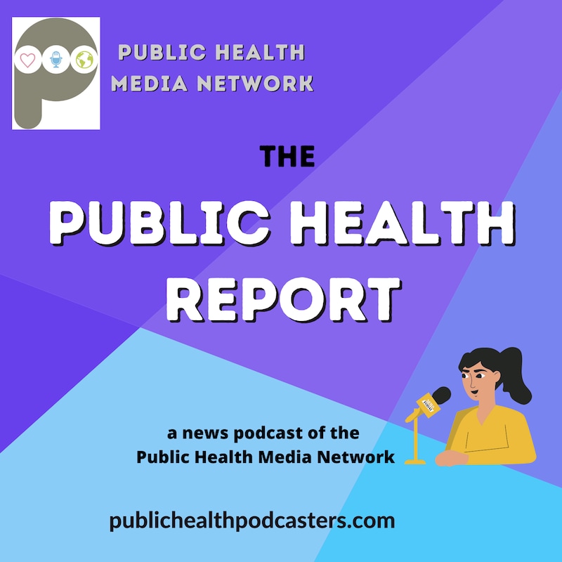 Artwork for podcast The Public Health Report