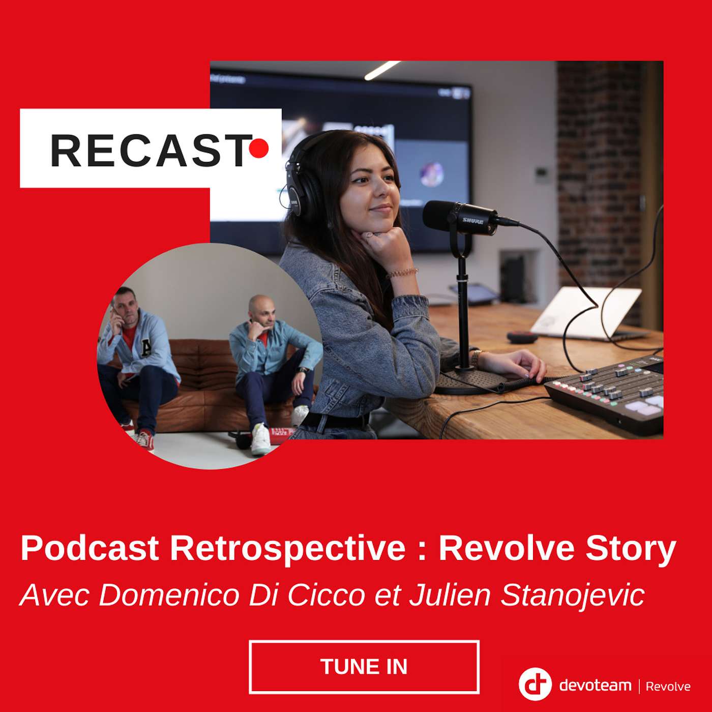 ReCast #10 - Revolve story avec Domenico Di Cicco et Julien Stanojevic episode artwork
