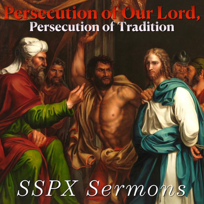 Artwork for podcast SSPX Sermons