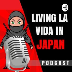 Living La Vida in Japan