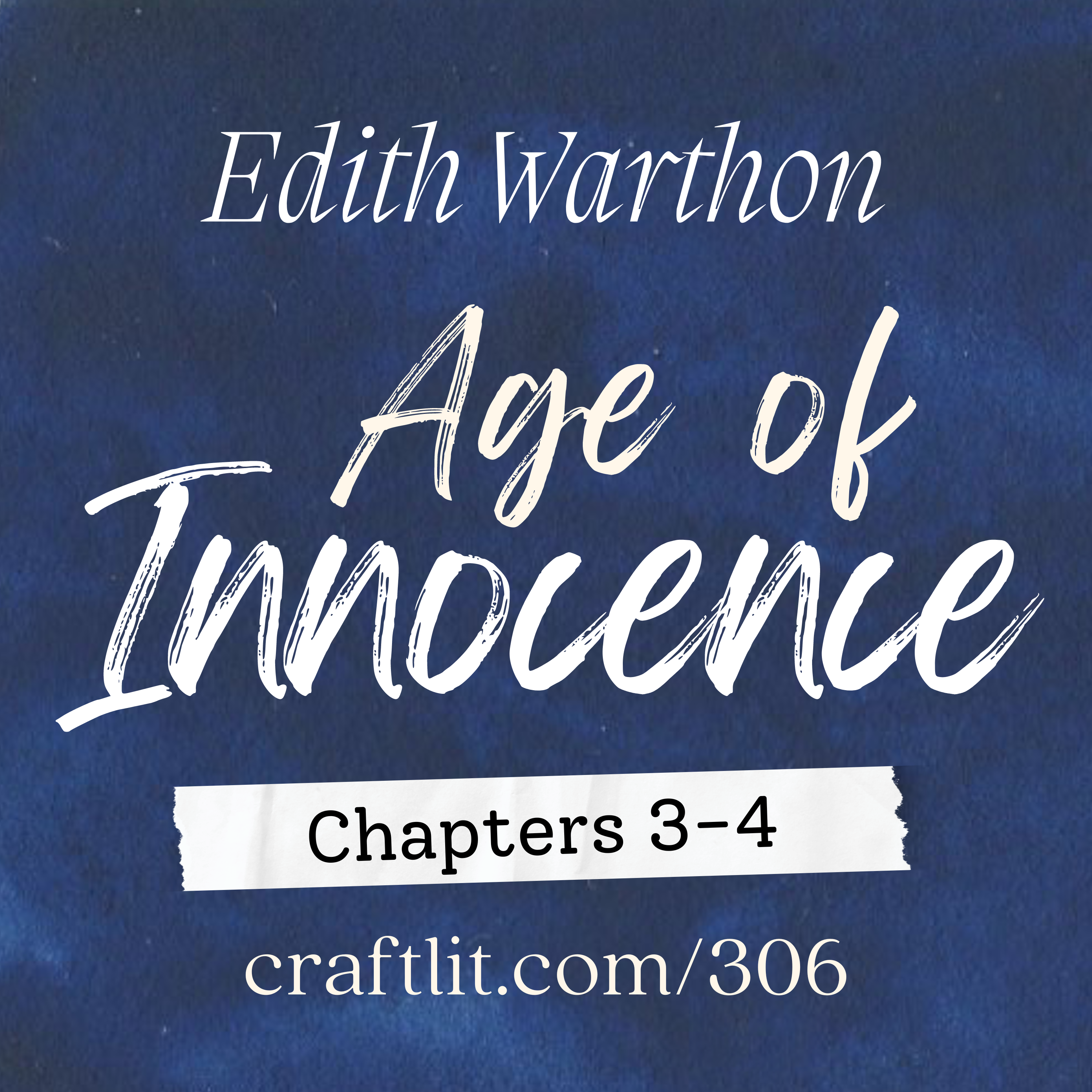 306: Bk 1 Chs 3-4 — Age of Innocence episode artwork
