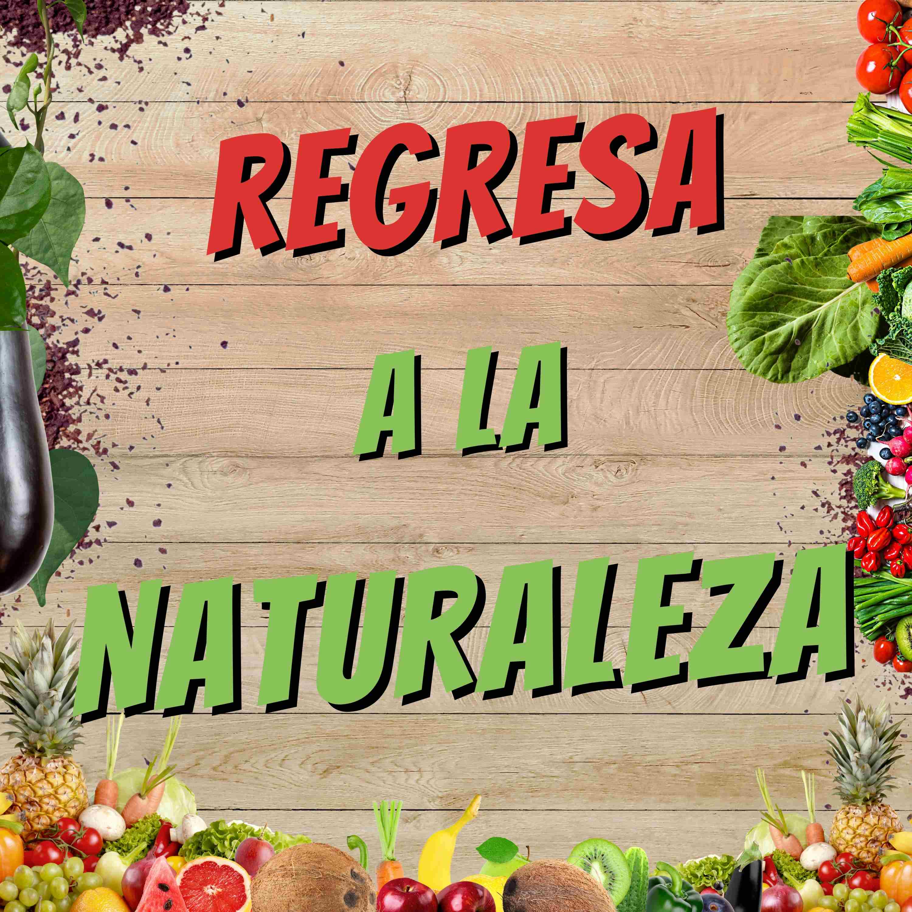 Show artwork for Regresa A La Naturaleza