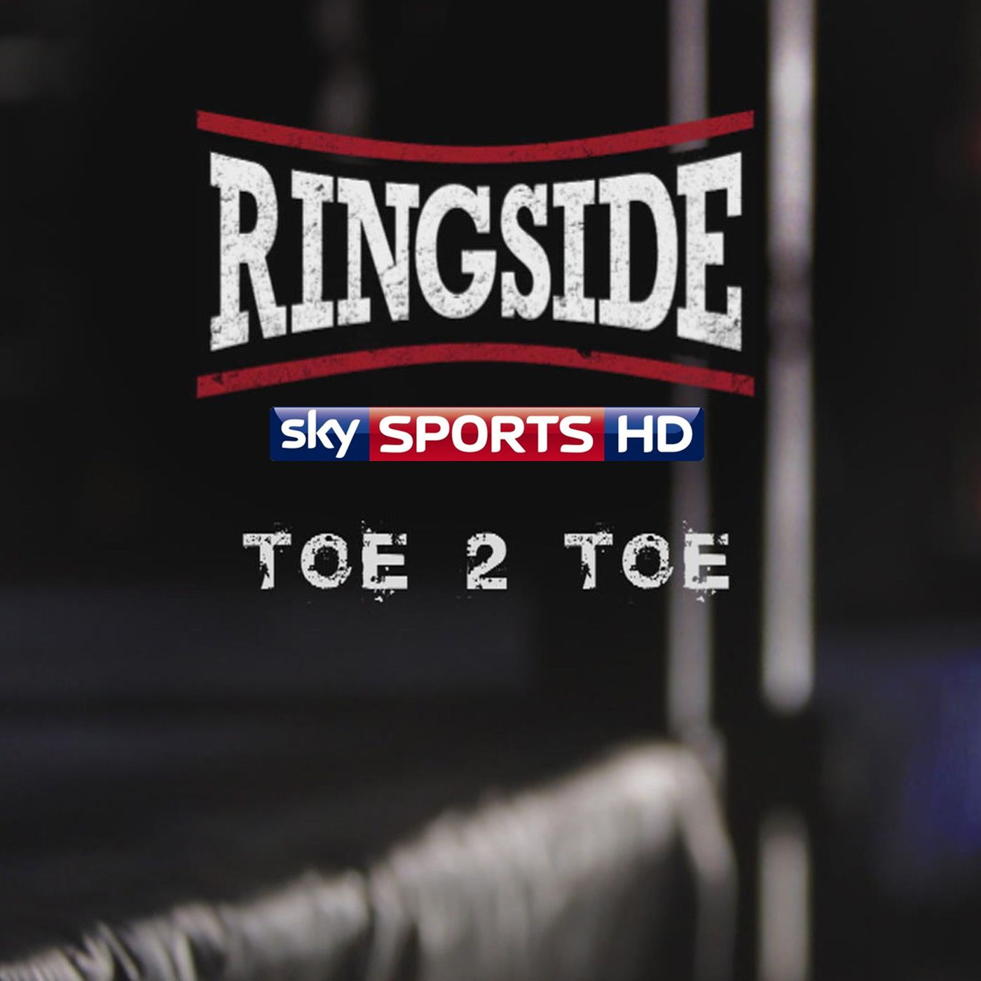 Ringside Toe2Toe Boxing Podcast
