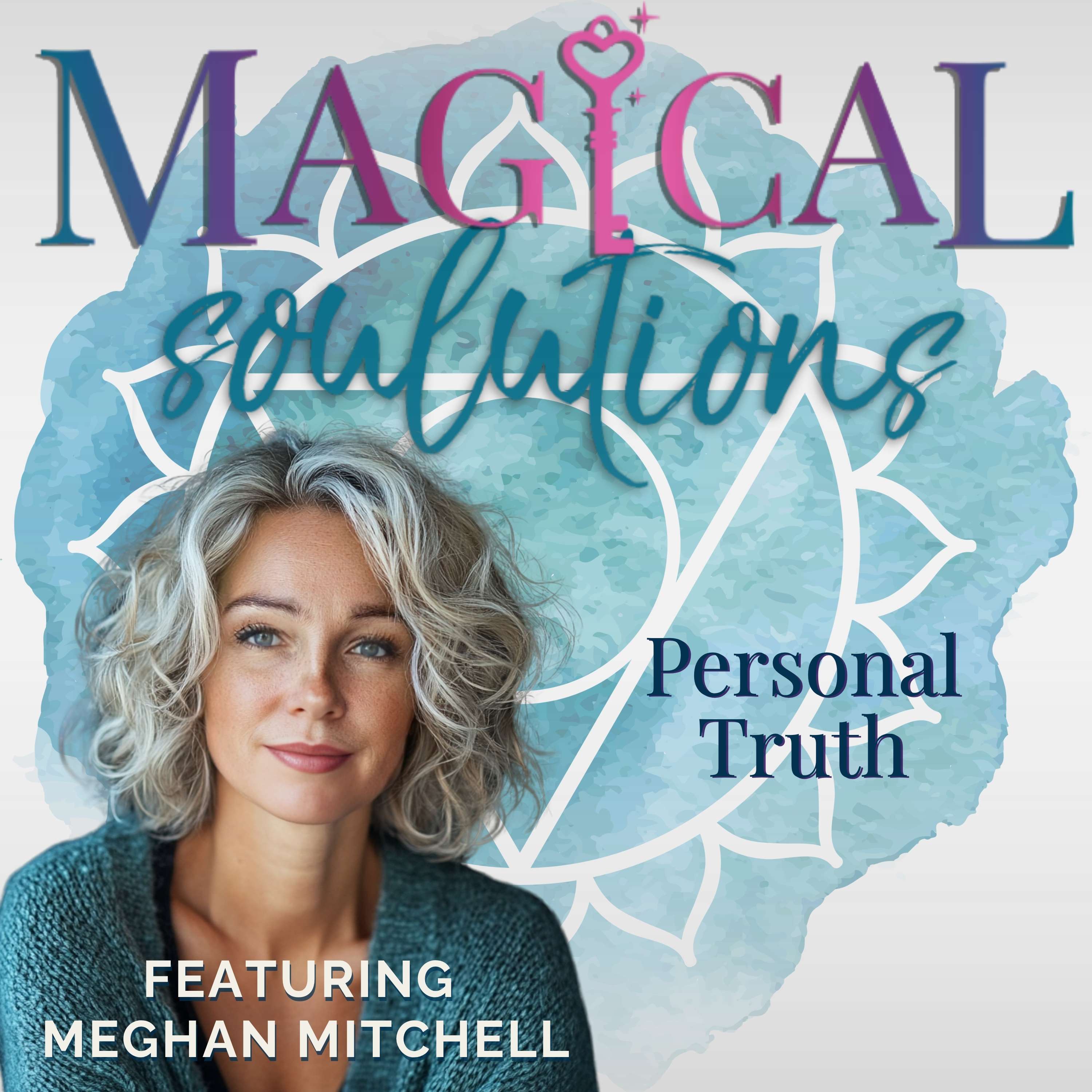 Magical Soulutions: Mindful Living & Everyday Spirituality