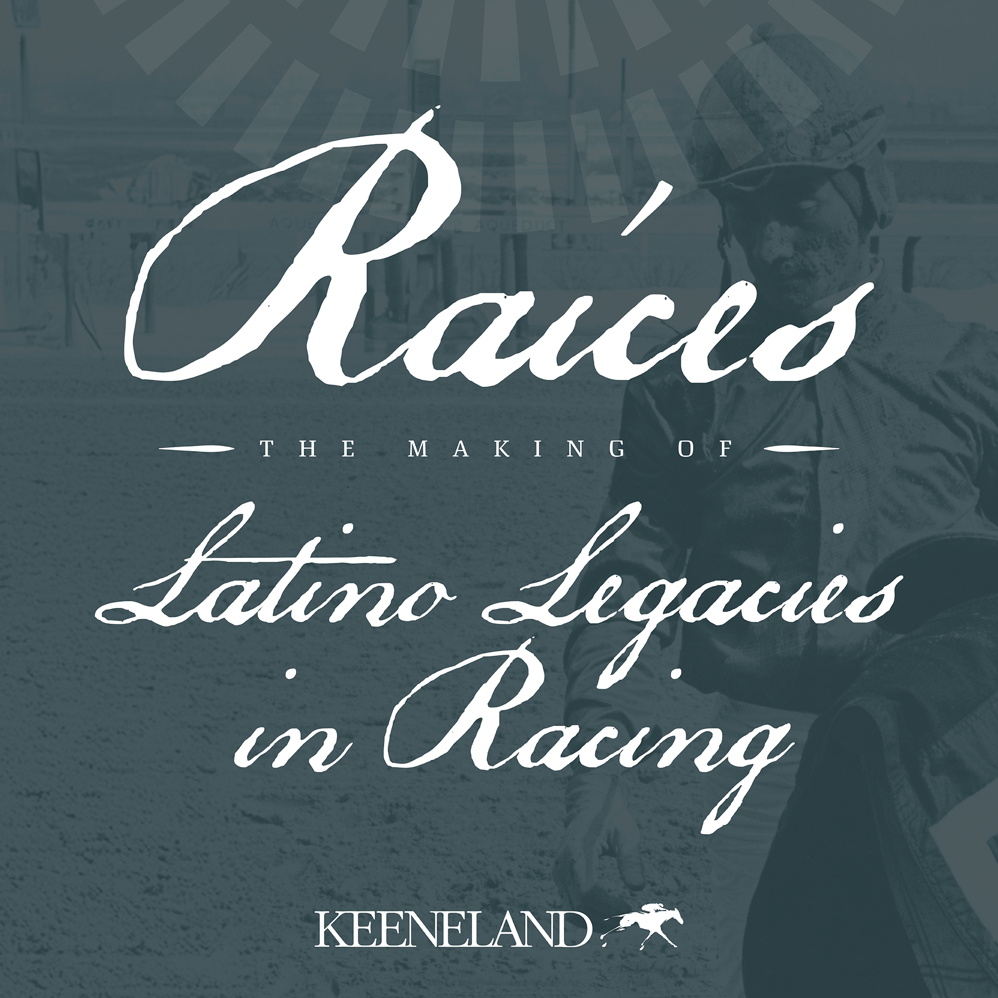Raíces: The Making of Latino Legacies in Racing cover art