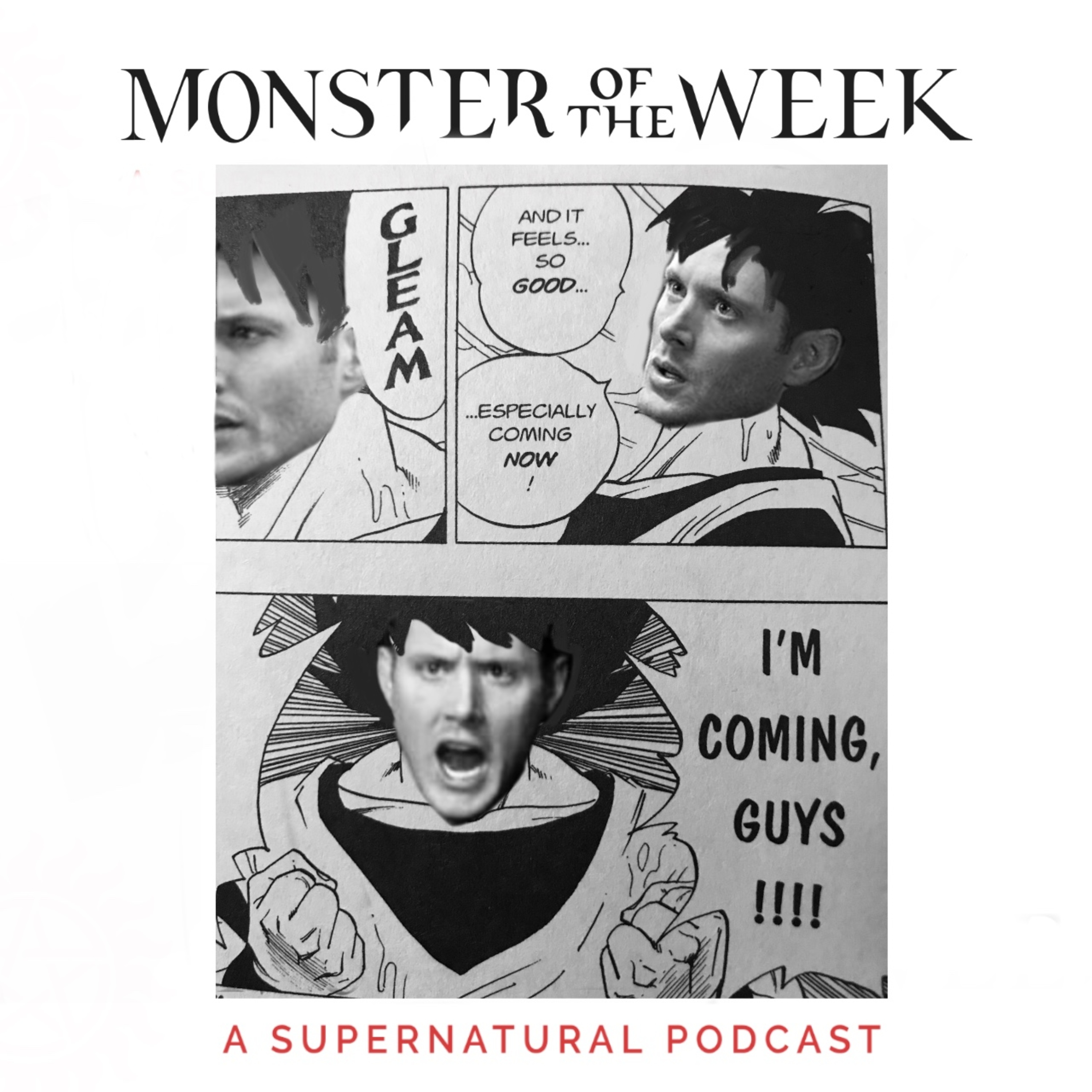 Monster Of The Week: A Supernatural Podcast