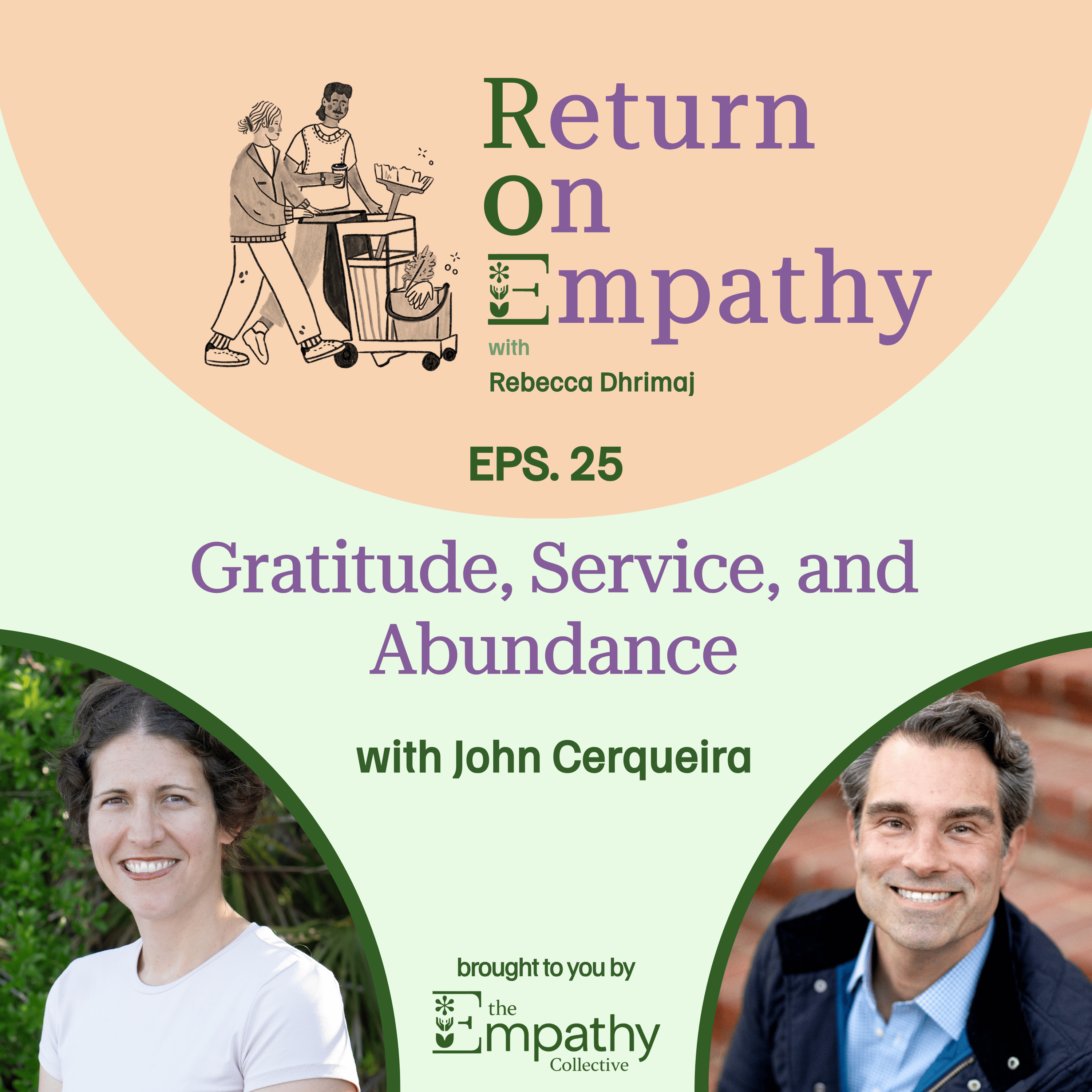 Gratitude, Service, and Abundance with John Cerqueira episode artwork