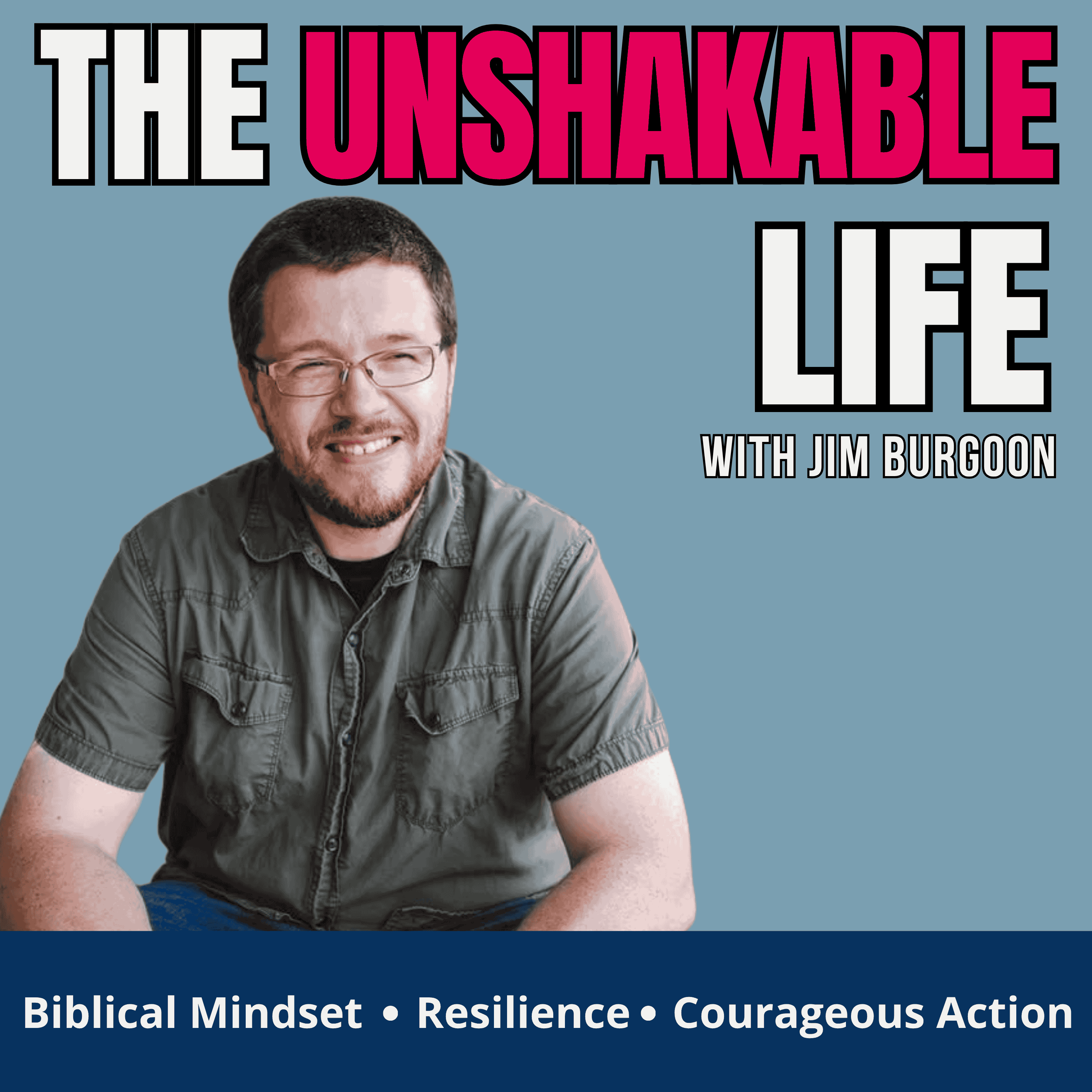 Show artwork for The Unshakeable Life