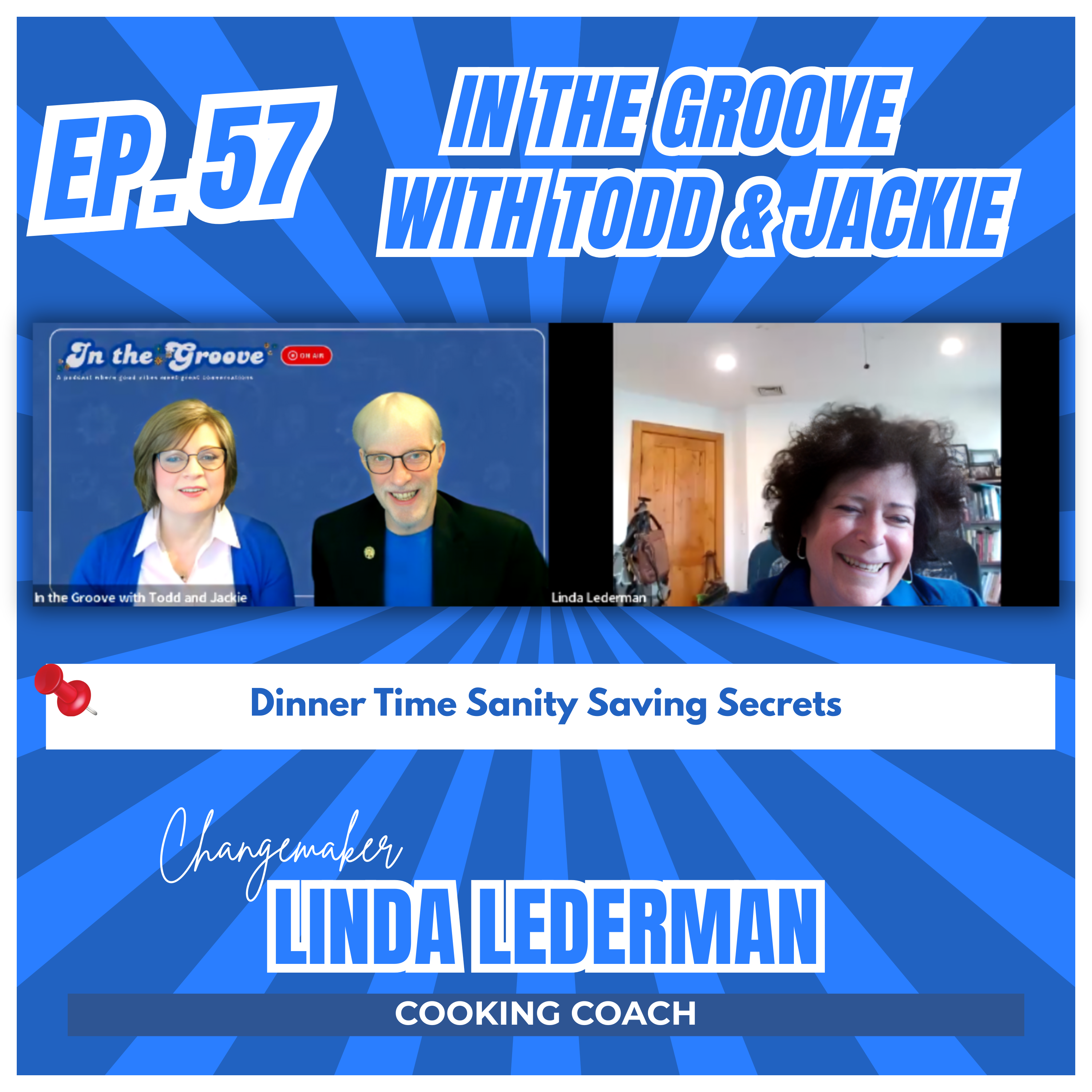 Ep. 57 Dinner Time Sanity Savings Secrets | In the Groove