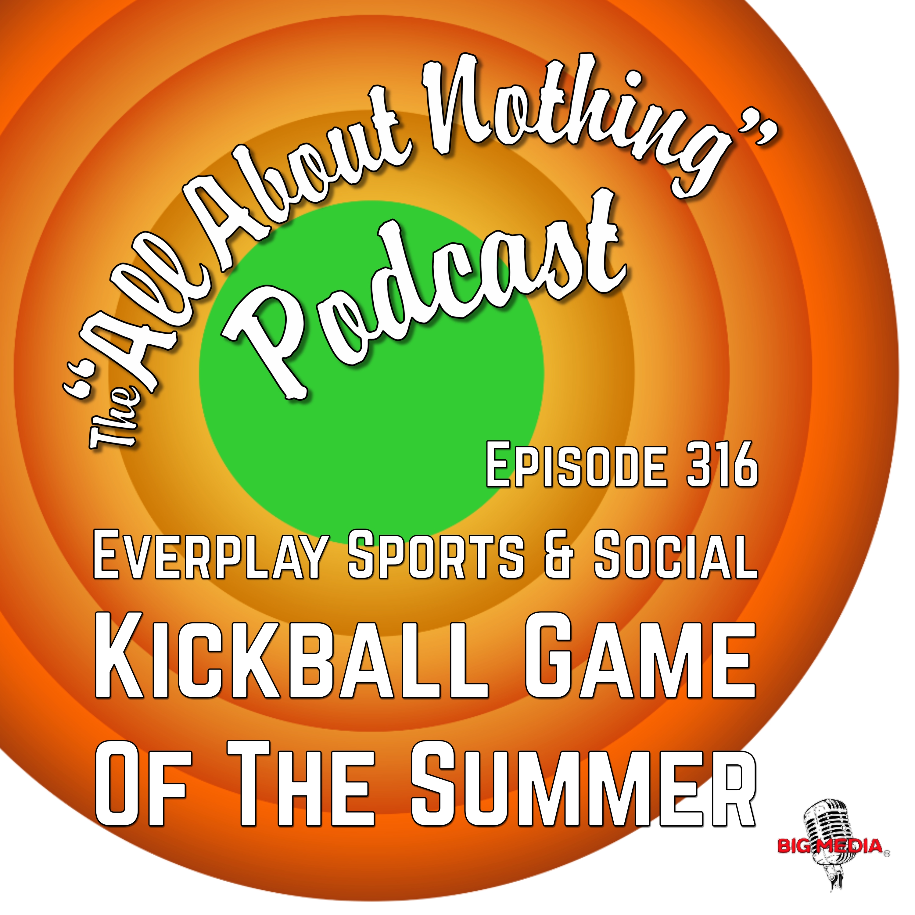 Everplay Sports & Social Kickball Game of the Summer episode artwork