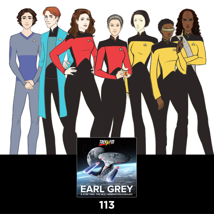 Earl Grey: A Star Trek The Next Generation Podcast