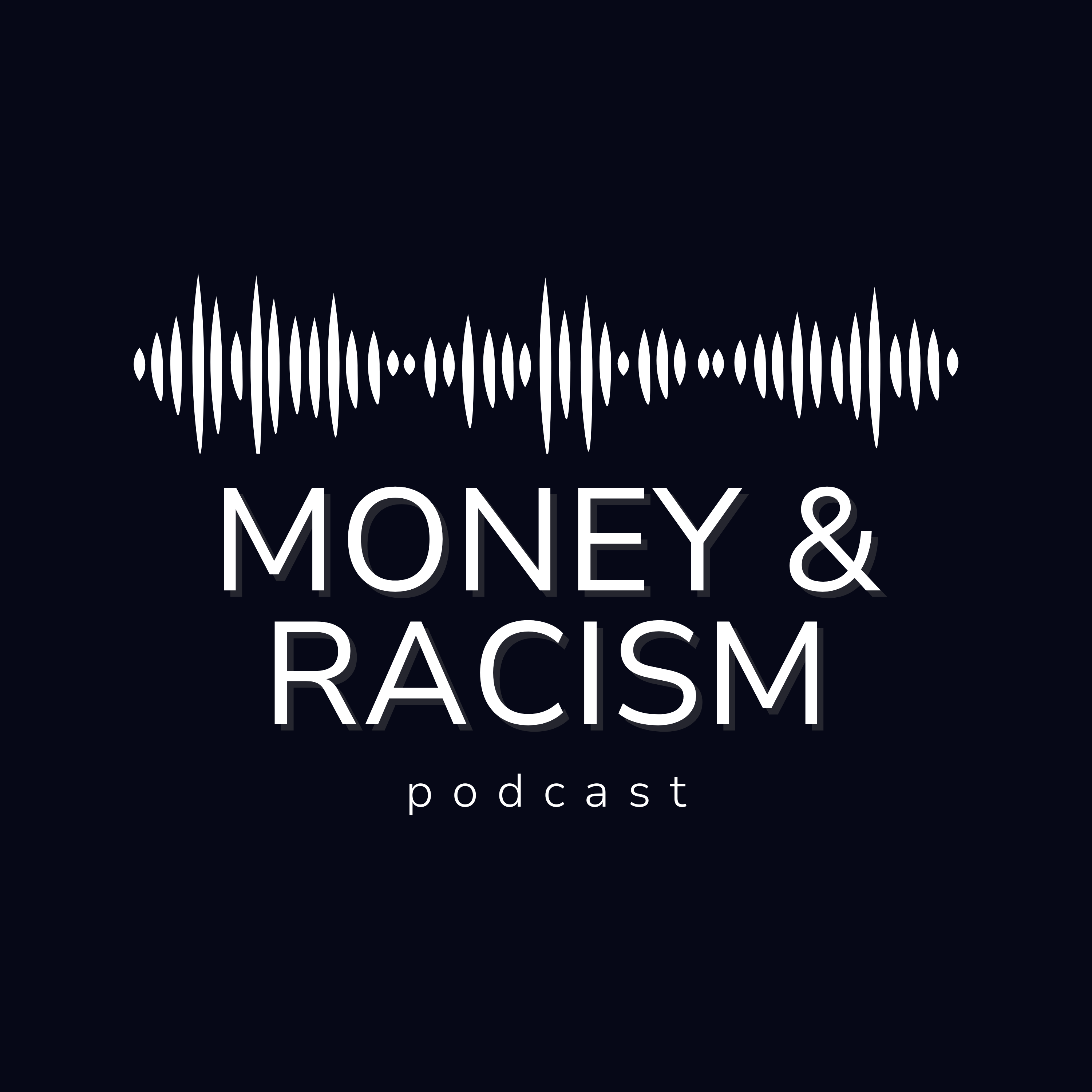 Money & Racism
