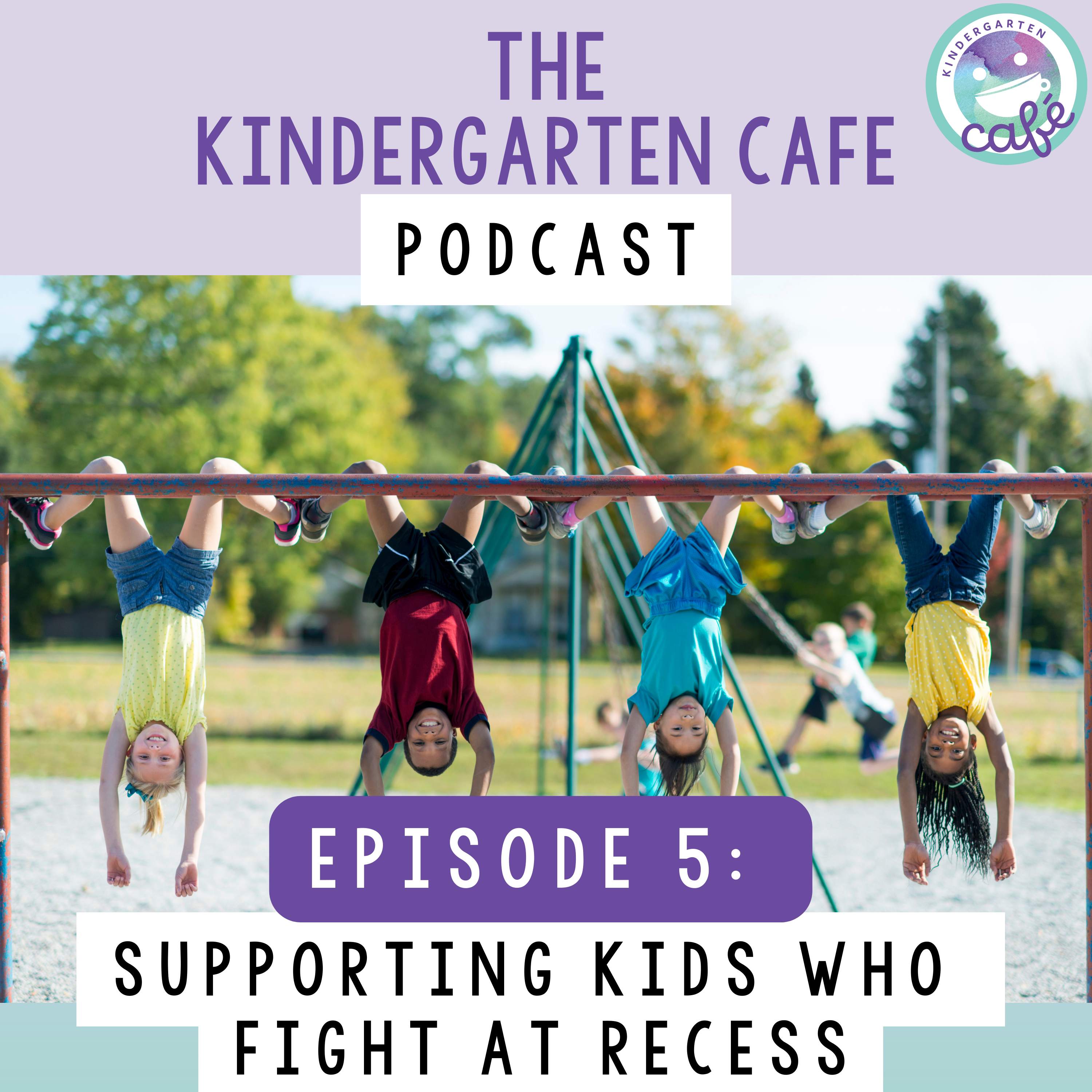 Kindergarten Cafe Podcast
