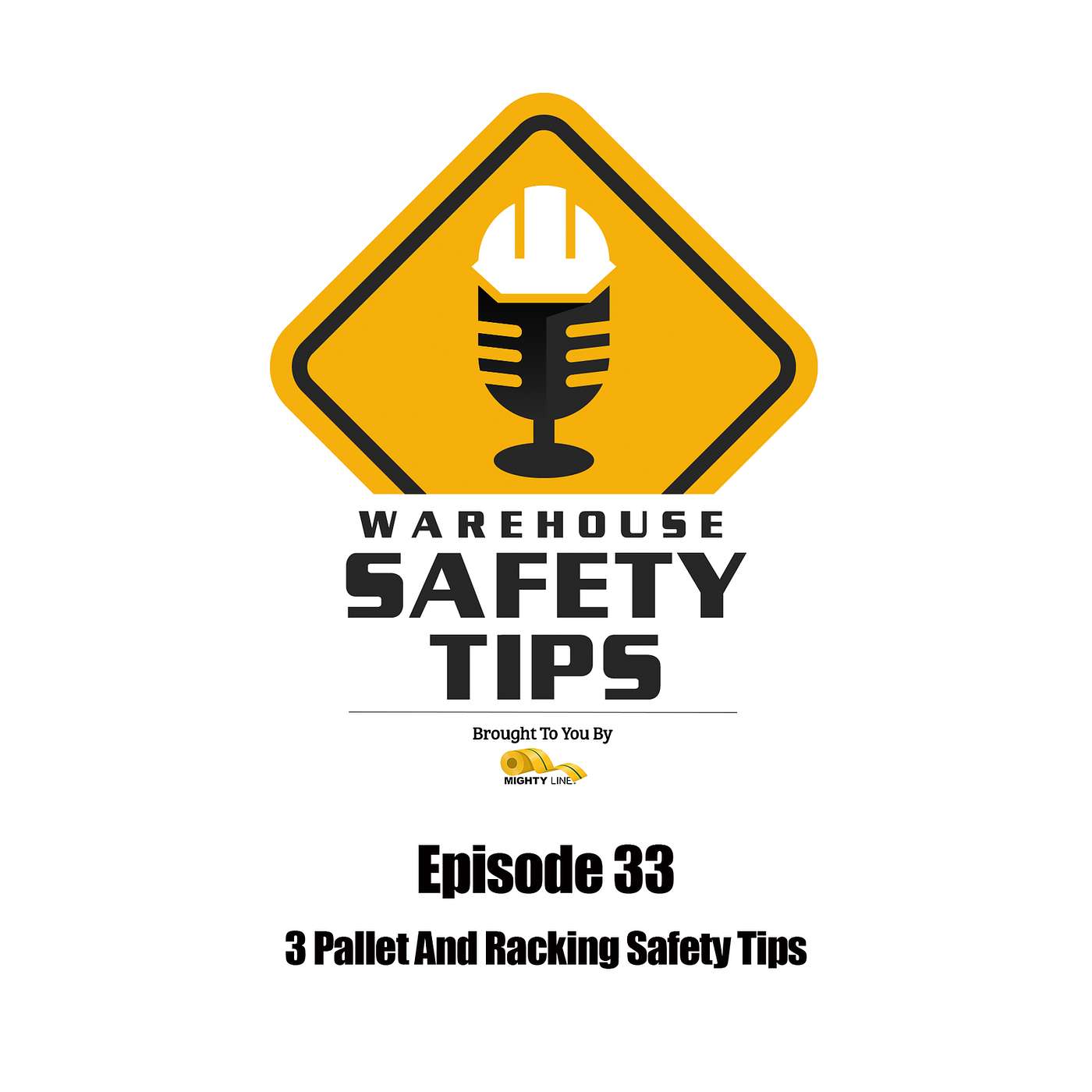 S1 Ep33: Warehouse Safety Tips | Episode 33 | 3 Pallet And Racking Safety Tips