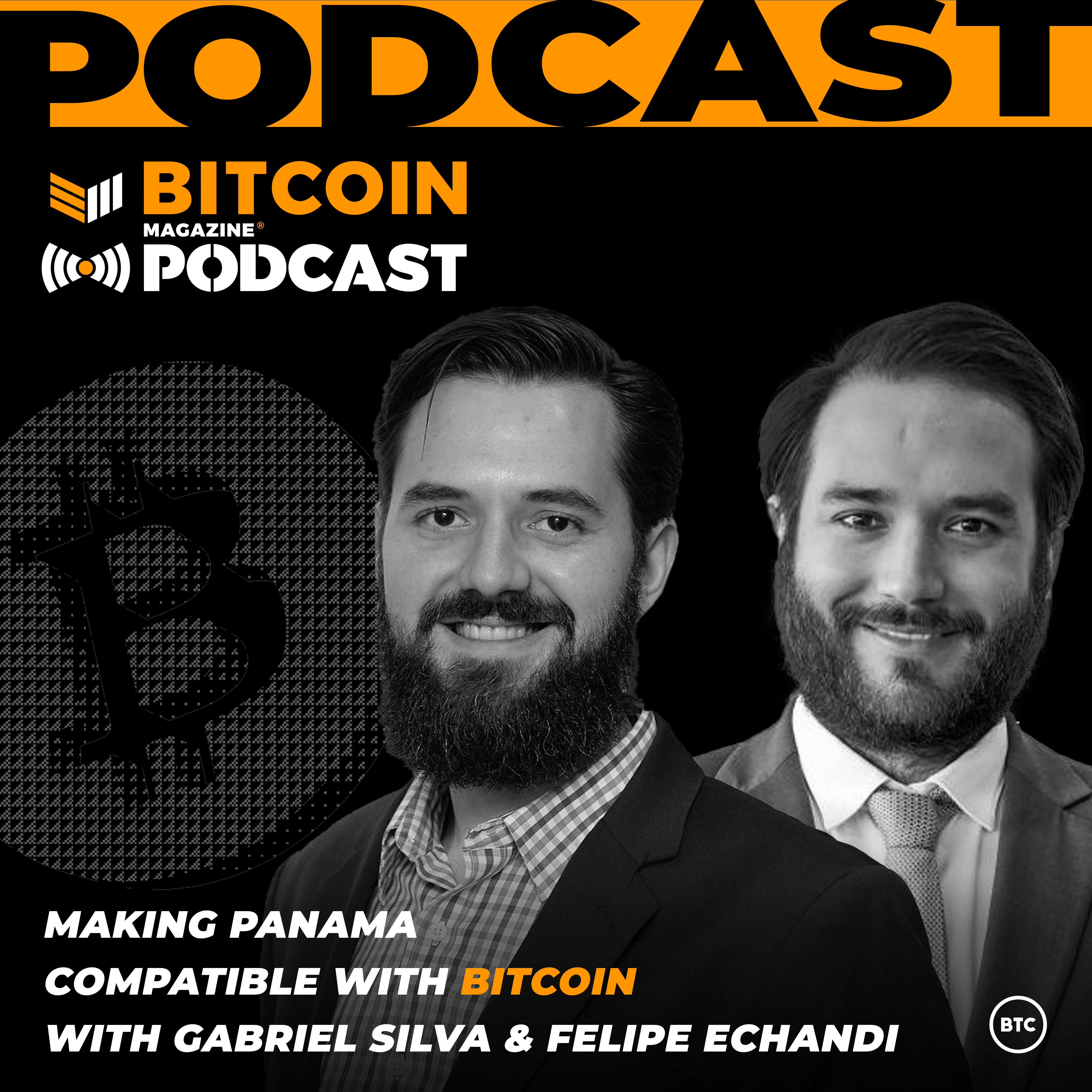 Making Panama Compatible with Bitcoin with Gabriel Silva & Felipe Echandi episode artwork