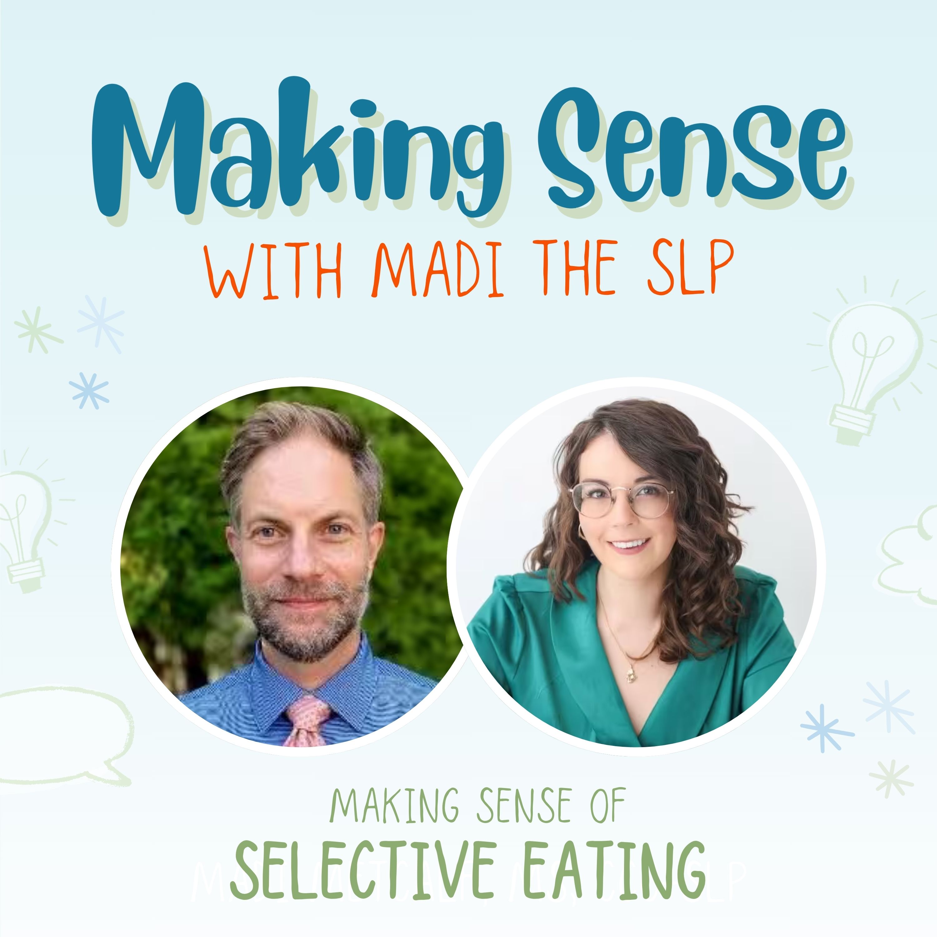 Making Sense of Selective Eating: Understanding the Psychosocial Domain of PFD episode artwork