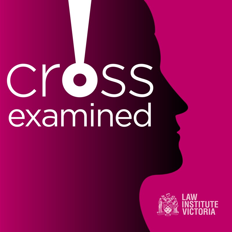 Artwork for podcast Cross-Examined