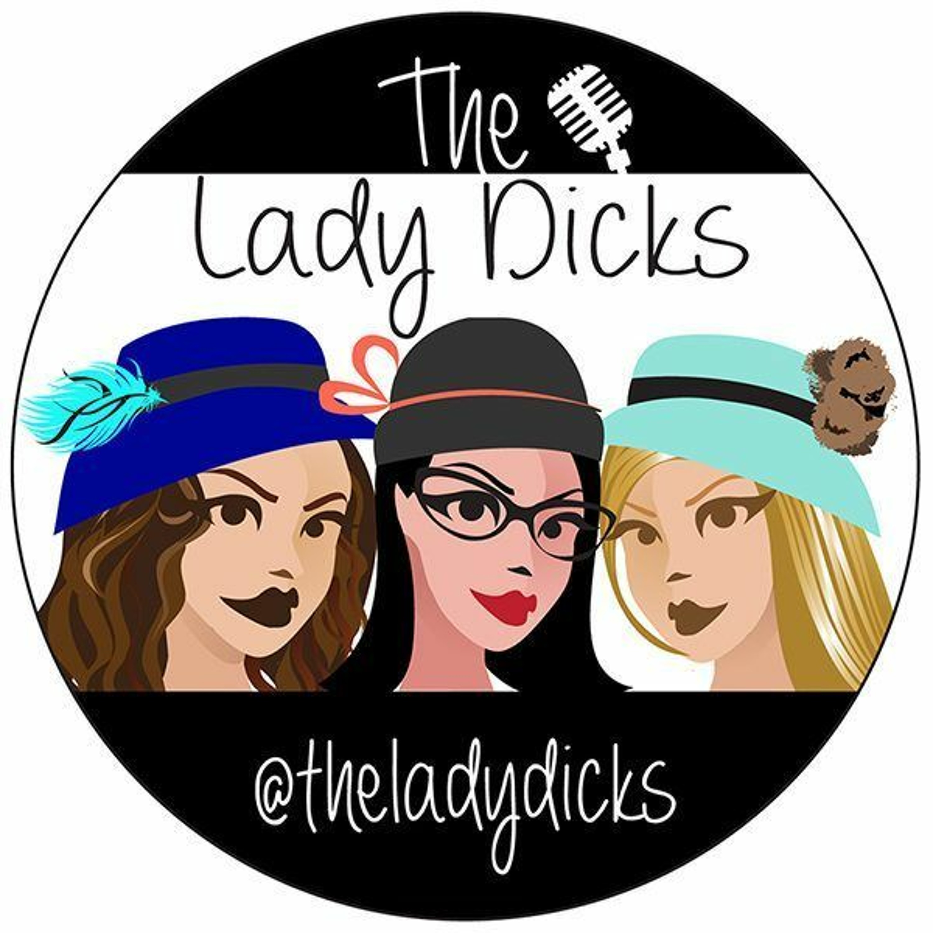 Artwork for podcast The Lady Dicks: Haunted, True Crime + History