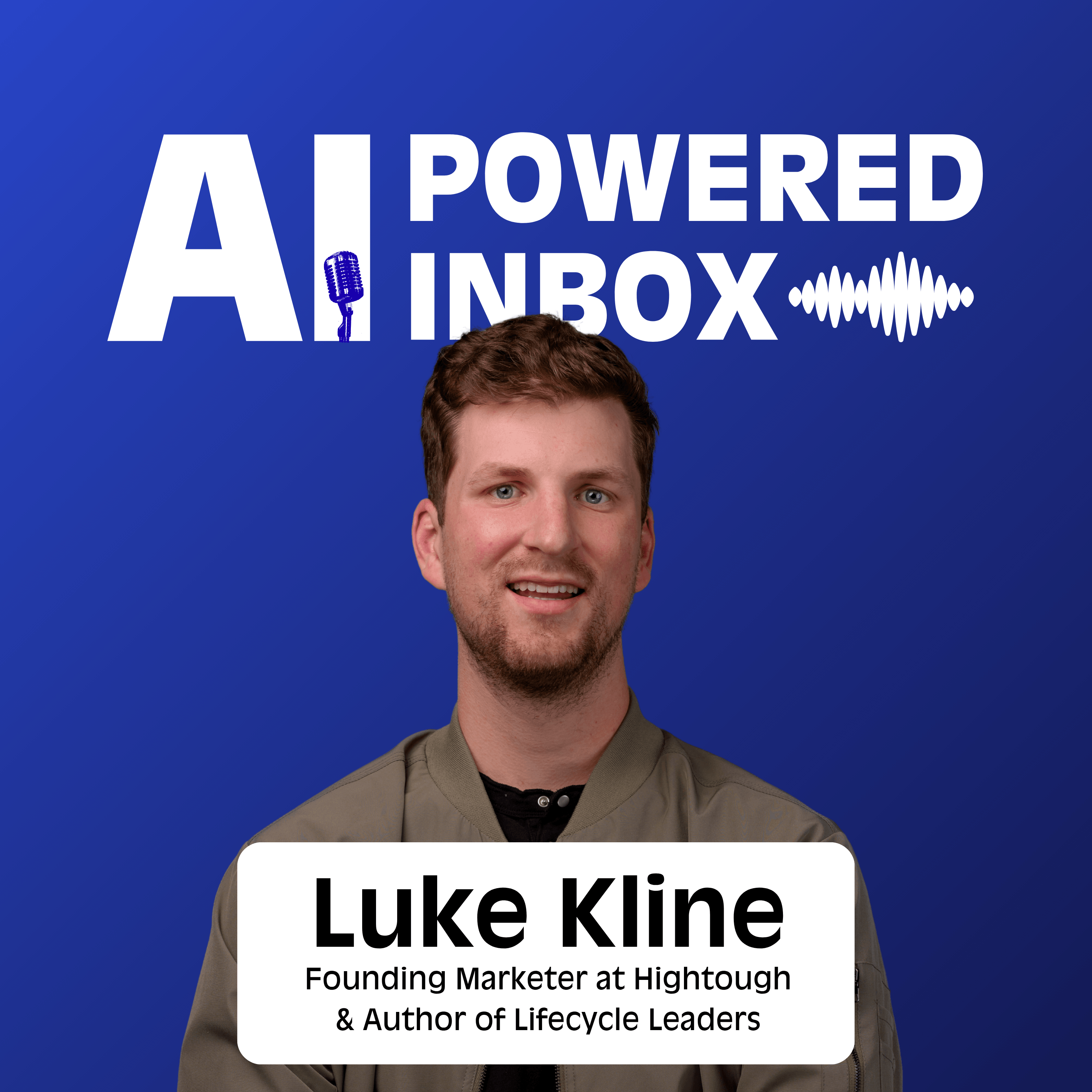 What’s on the Minds of Lifecycle Leaders & the Future of Lifecycle Marketing | Luke Kline (Hightouch) episode artwork