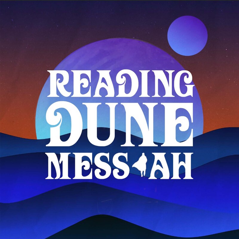 Artwork for podcast Reading Dune