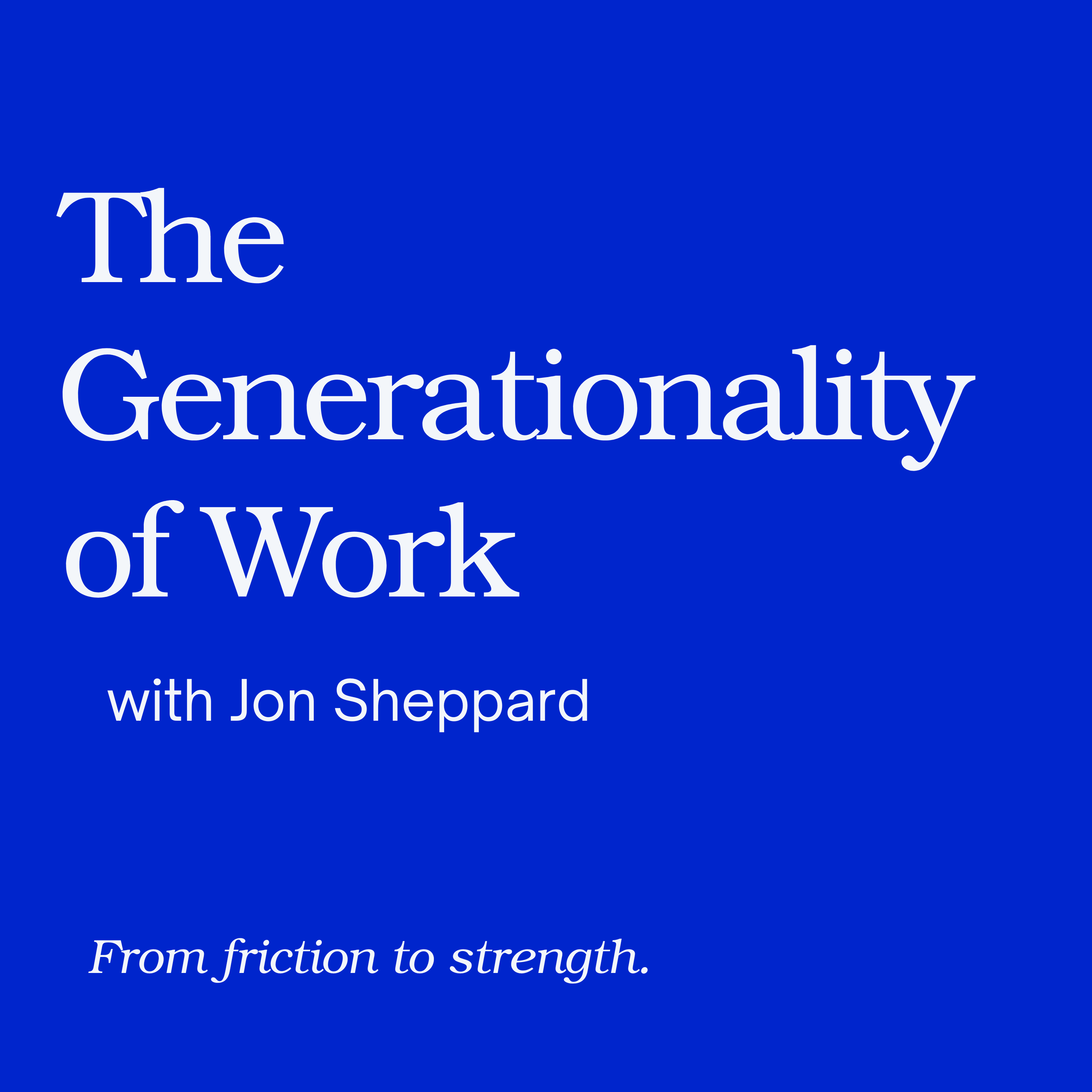 Artwork for The Generationality of Work Podcast