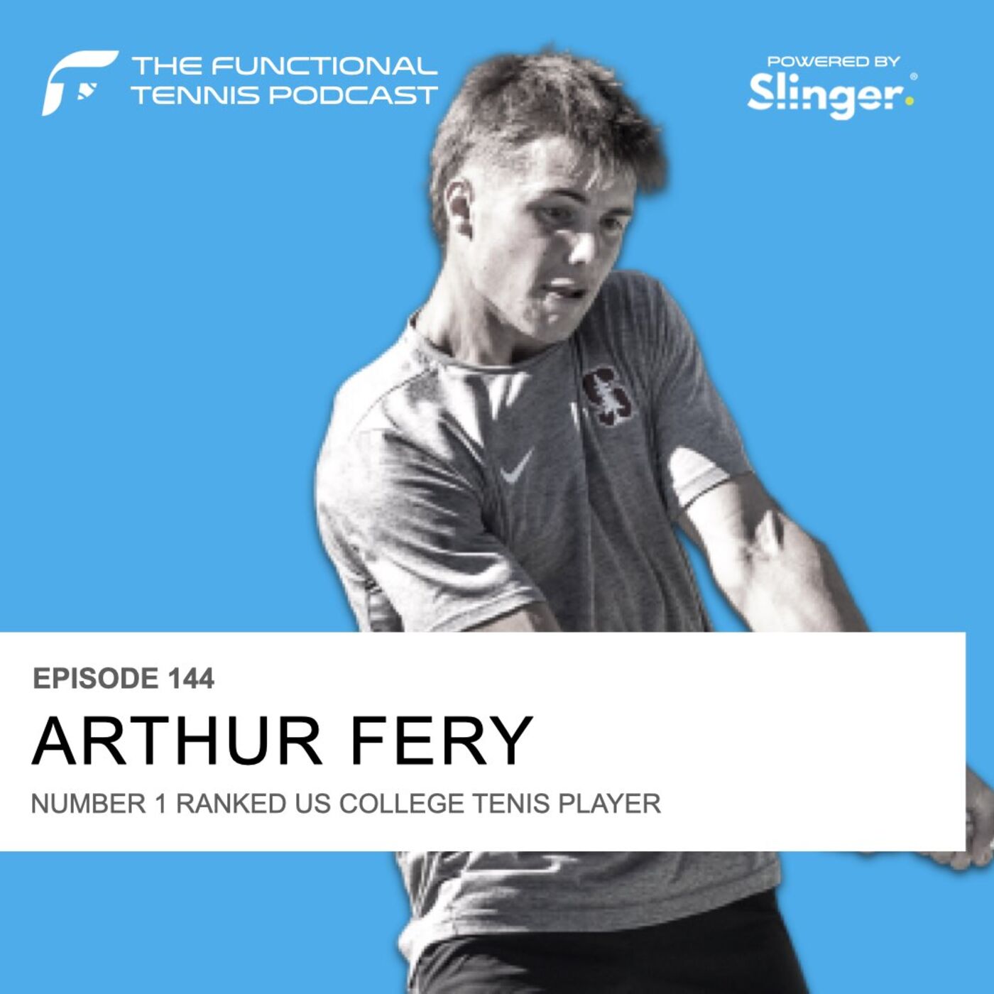 Arthur Fery - Number 1 Ranked US College Tennis Play [Ep.144]