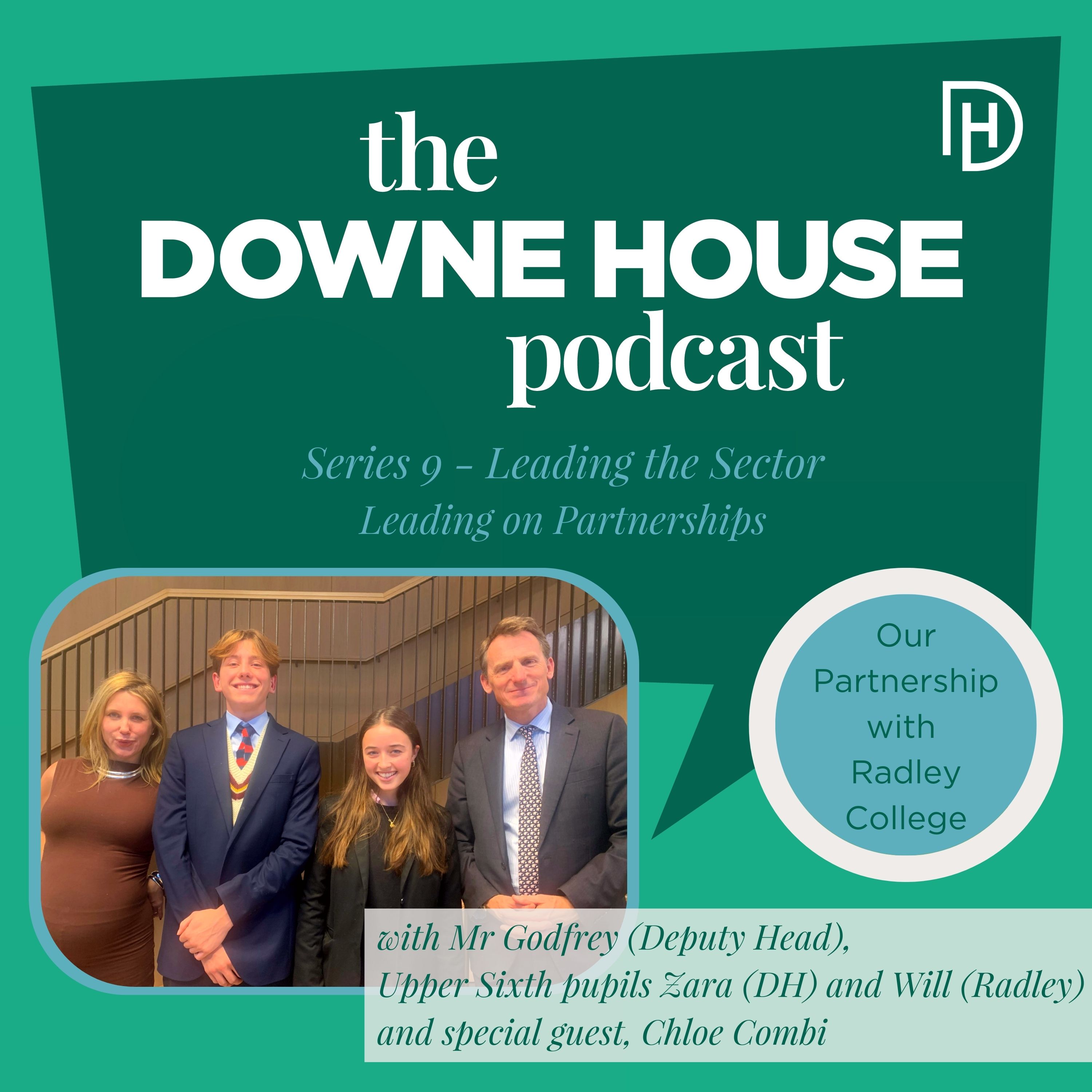 The Downe House Podcast