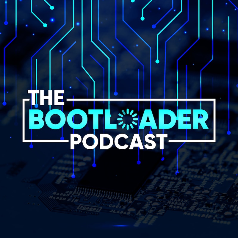 Artwork for podcast The Bootloader