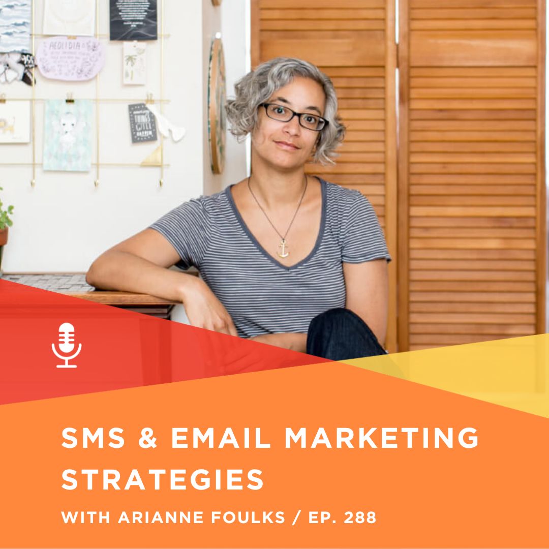 288 | SMS & email marketing strategies with Arianne Foulks, Aeolidia