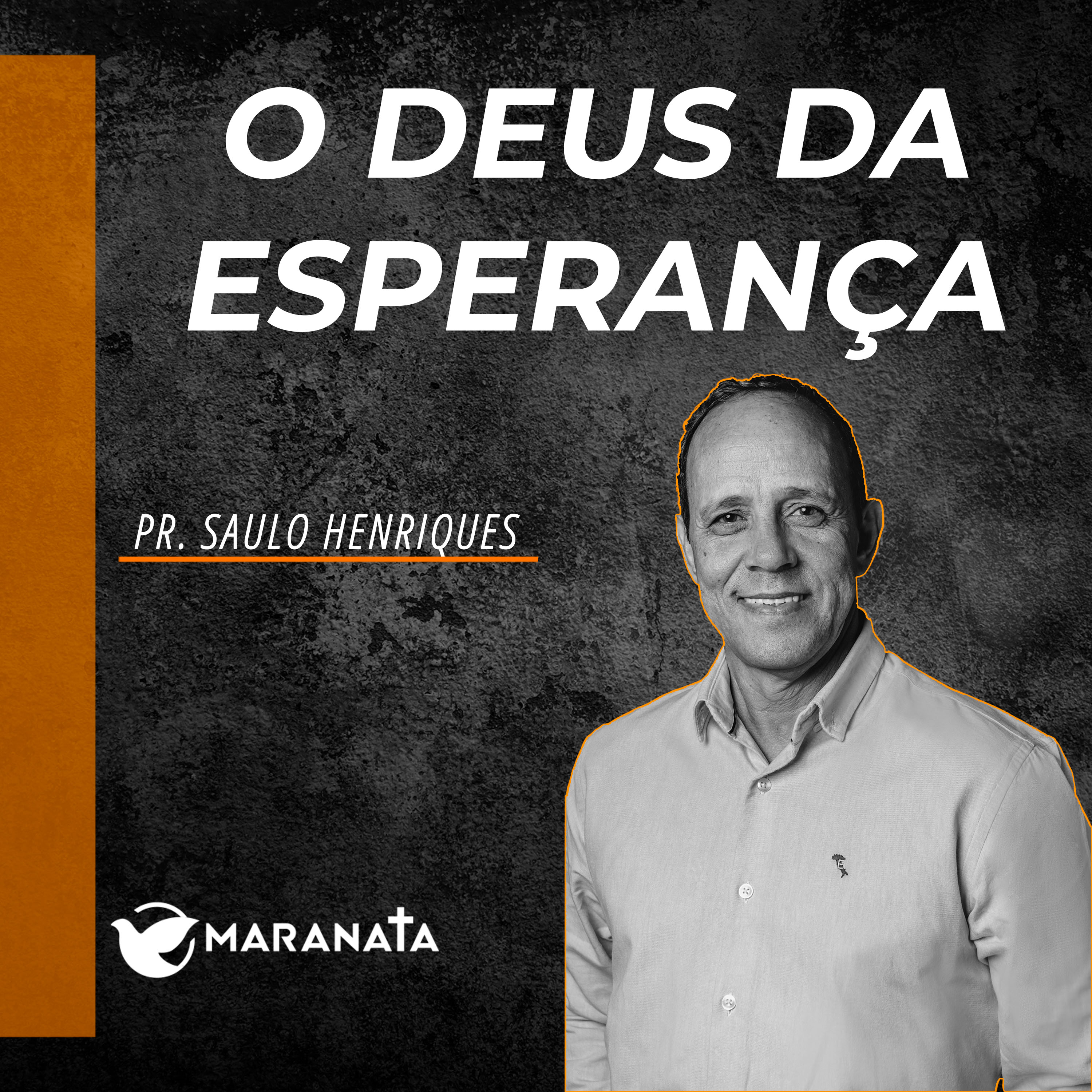 O Deus da esperança - Pr. Saulo Henriques episode artwork