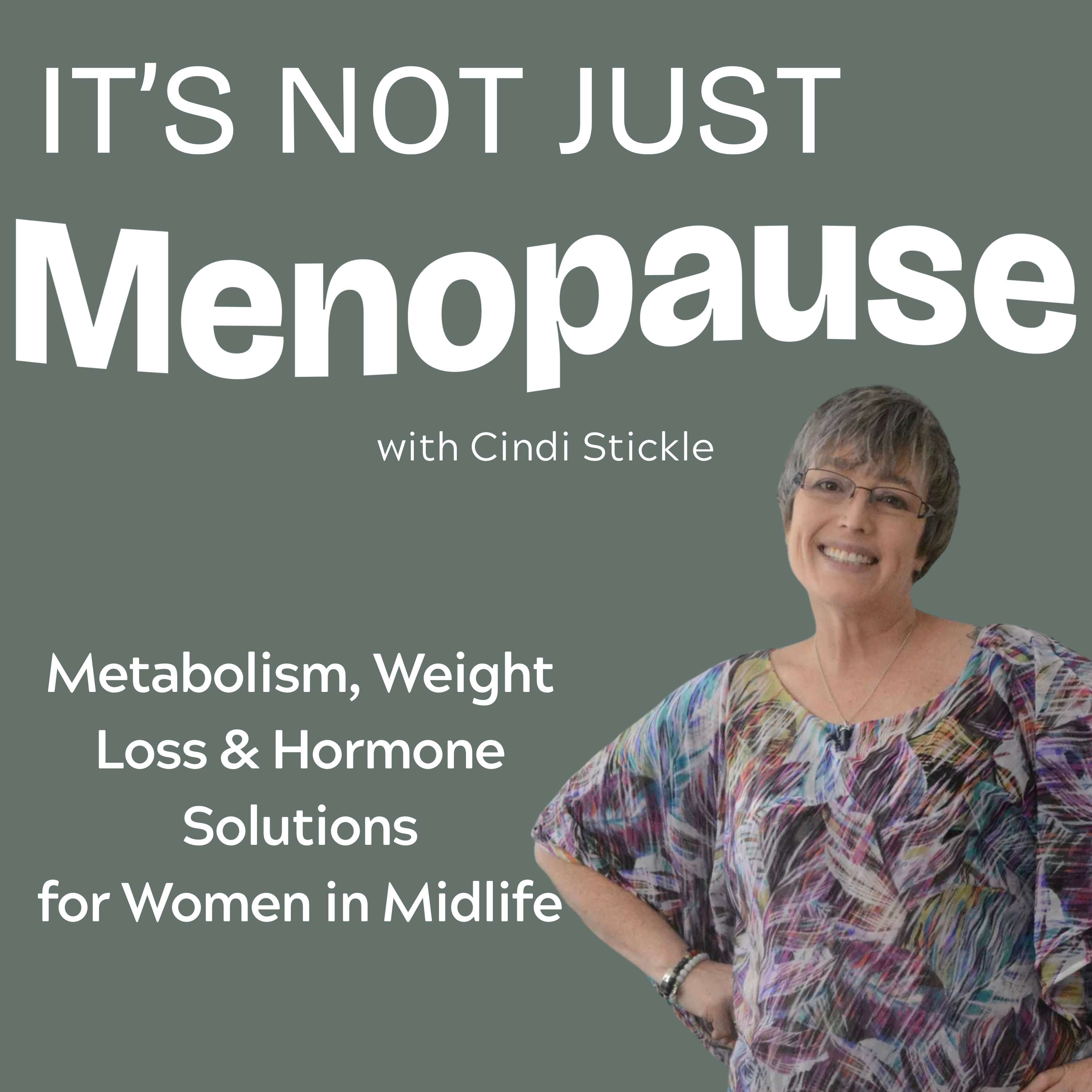 Ep. 110 Menopause Weight Gain: When My Body Said 'Enough' (And What I Learned)