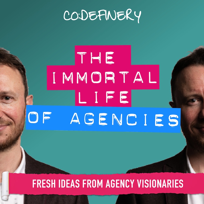 Artwork for podcast The Immortal Life of Agencies 