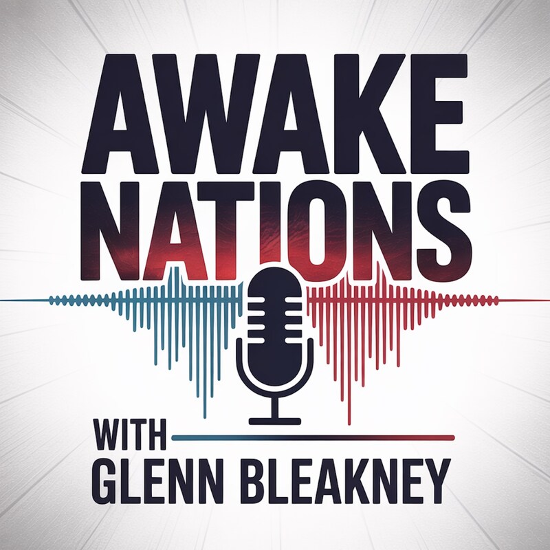 Artwork for podcast Awake Nations Global