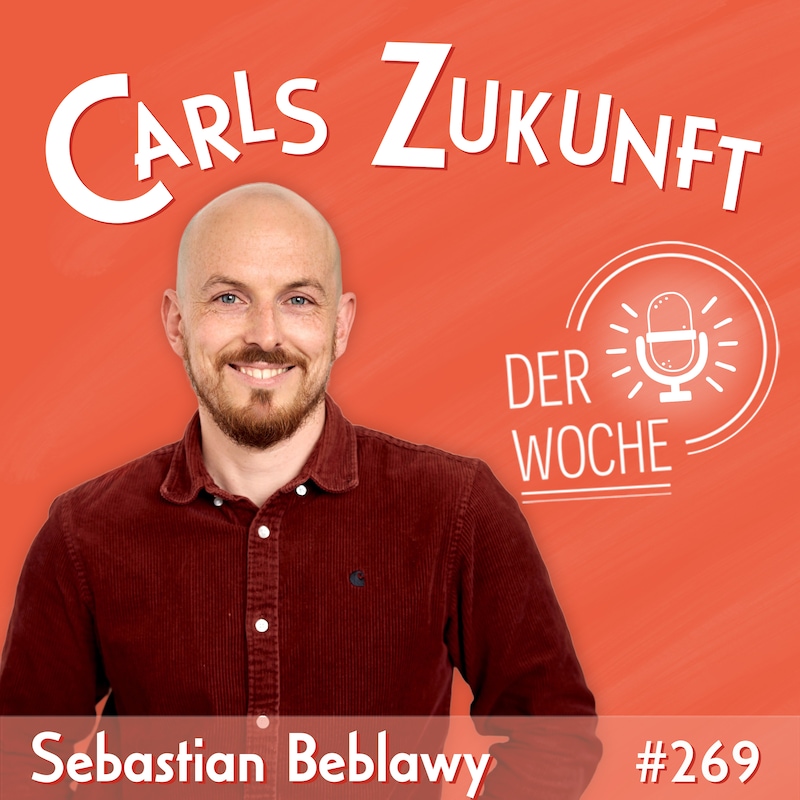 Artwork for podcast carls zukunft der woche