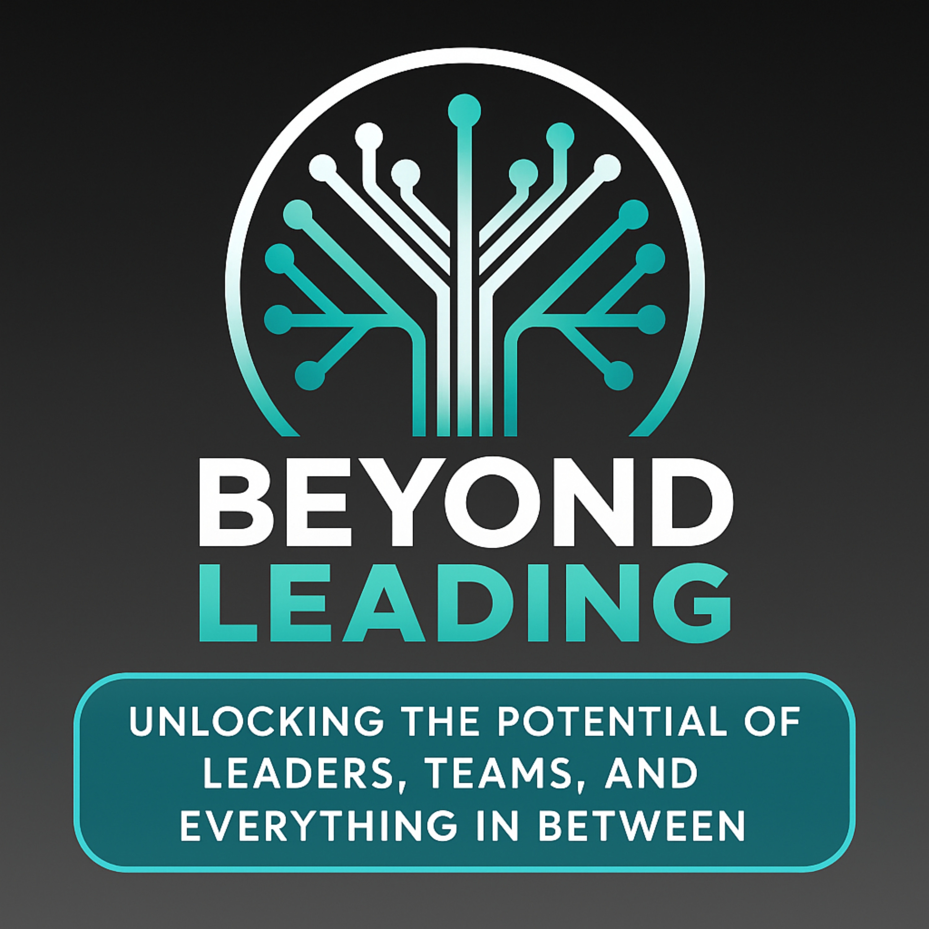 Welcome to Beyond Leading episode artwork