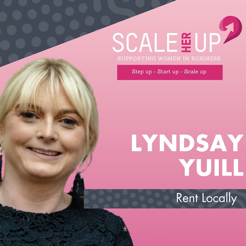 Artwork for podcast Scale Her Up: Female business stories and expert tips for business growth and success