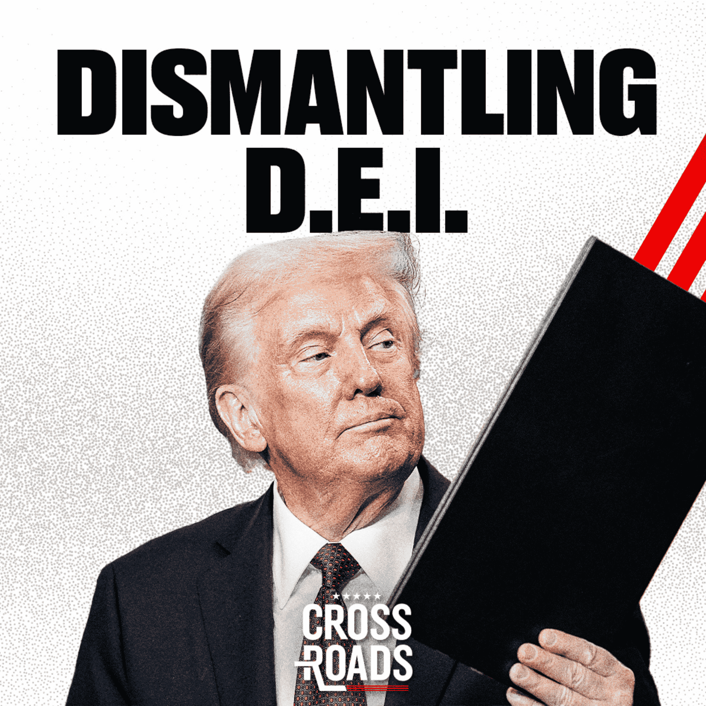 Trump Moves to Purge DEI from Government; Sends Active Duty Troops to Border