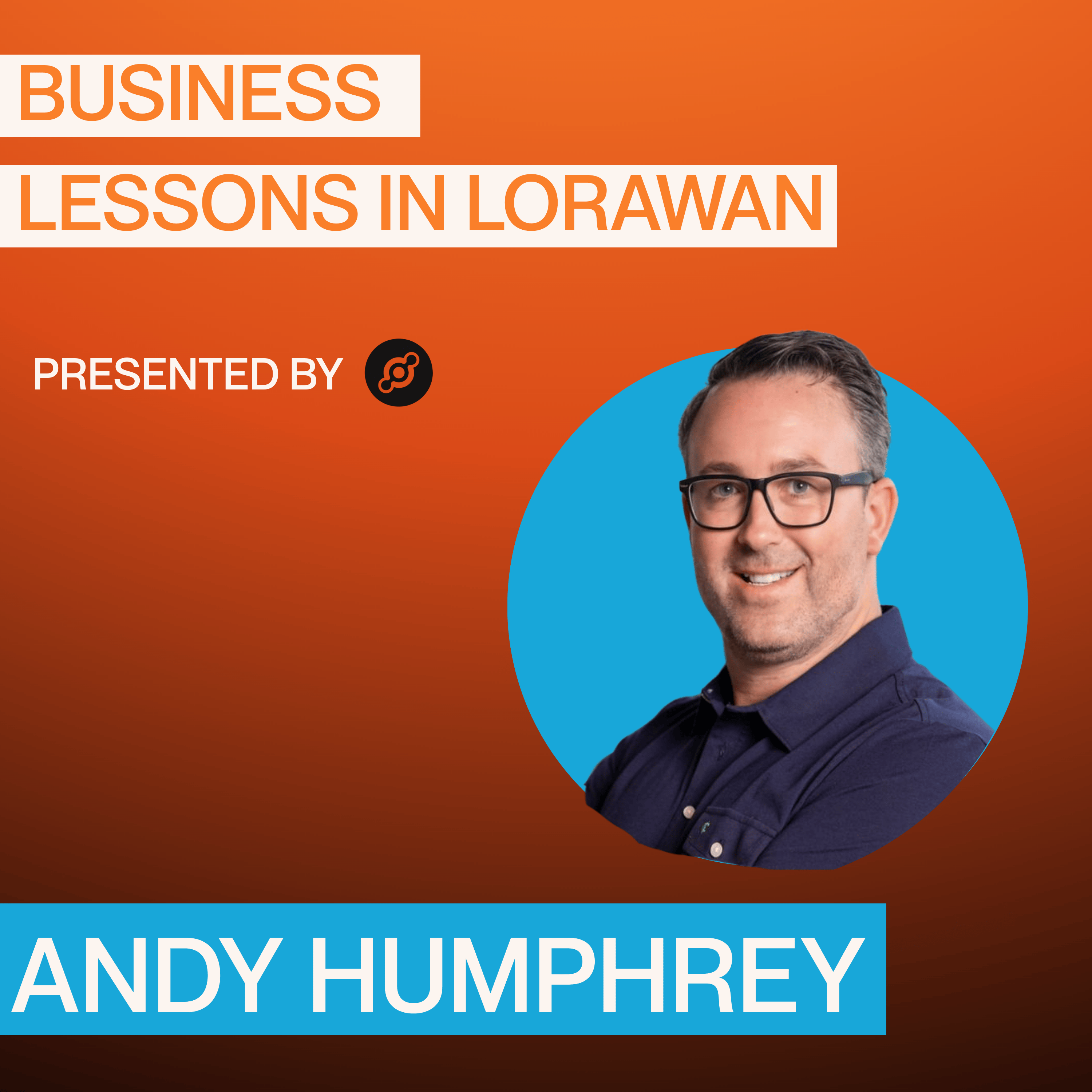 The Business of LoRaWAN