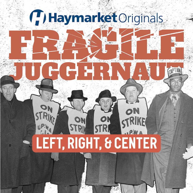 Artwork for podcast Haymarket Originals: Heat the Ground Up