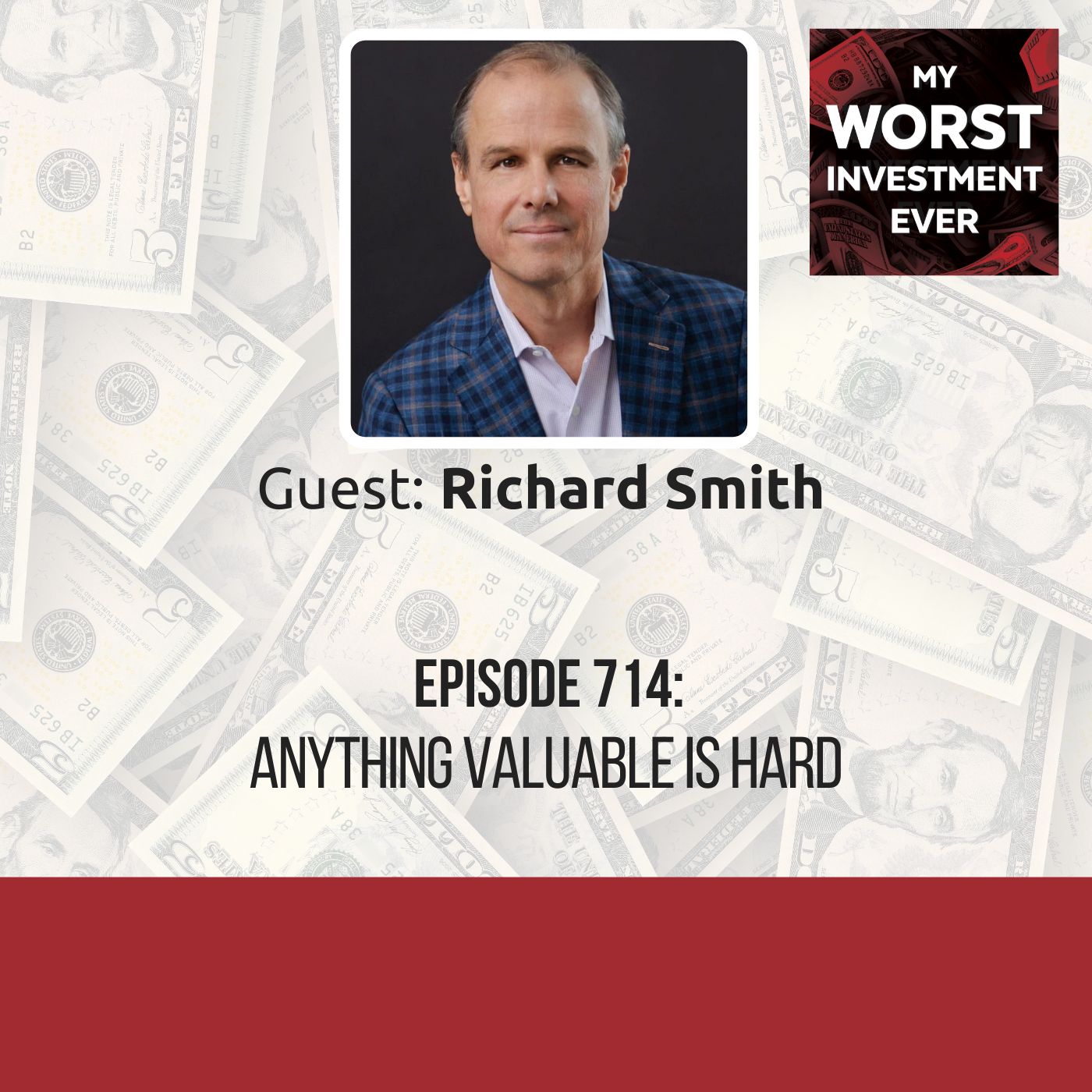 Richard Smith – Anything Valuable Is Hard
