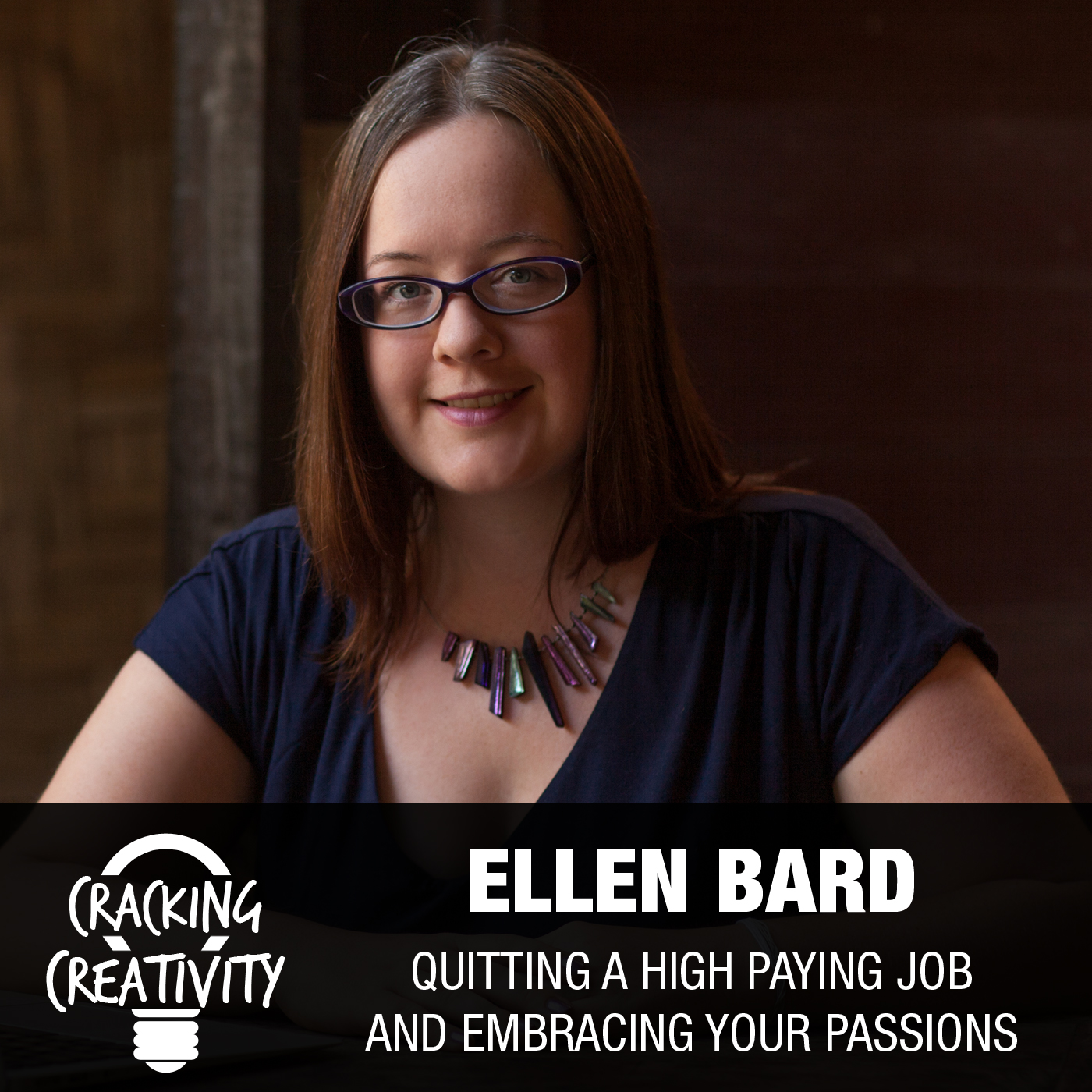 11: Ellen Bard on Leaving Corporate Culture, Opening Up to Creativity, and Juggling so Many Passions episode artwork